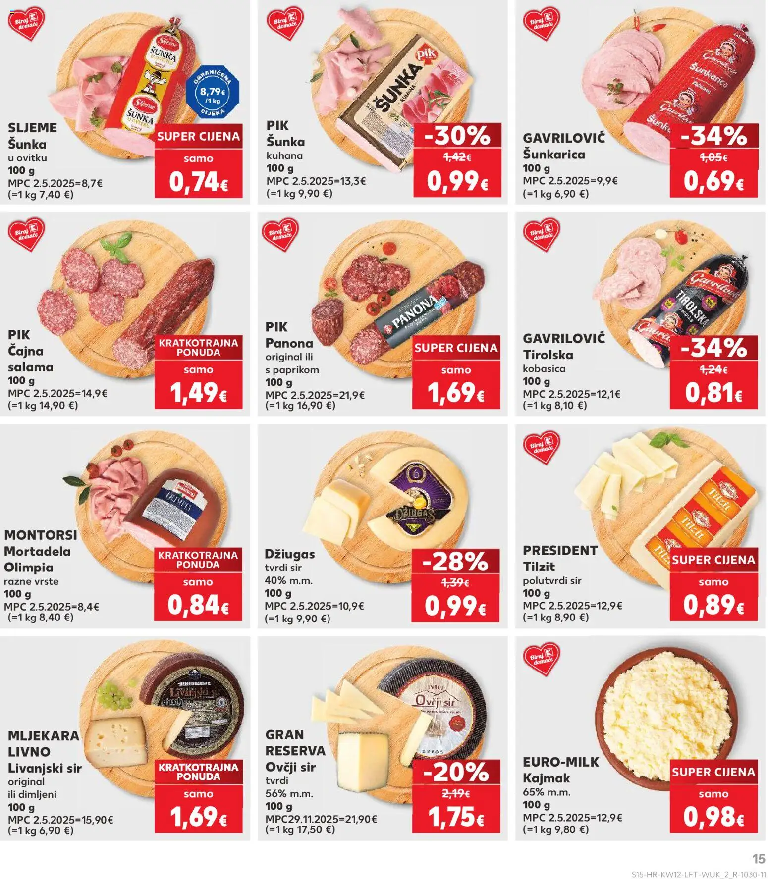 Kaufland katalog | vrijedi od 18.03.2026 | Stranica: 15 | Proizvodi: Sir, Salama, Šunka, Mortadela