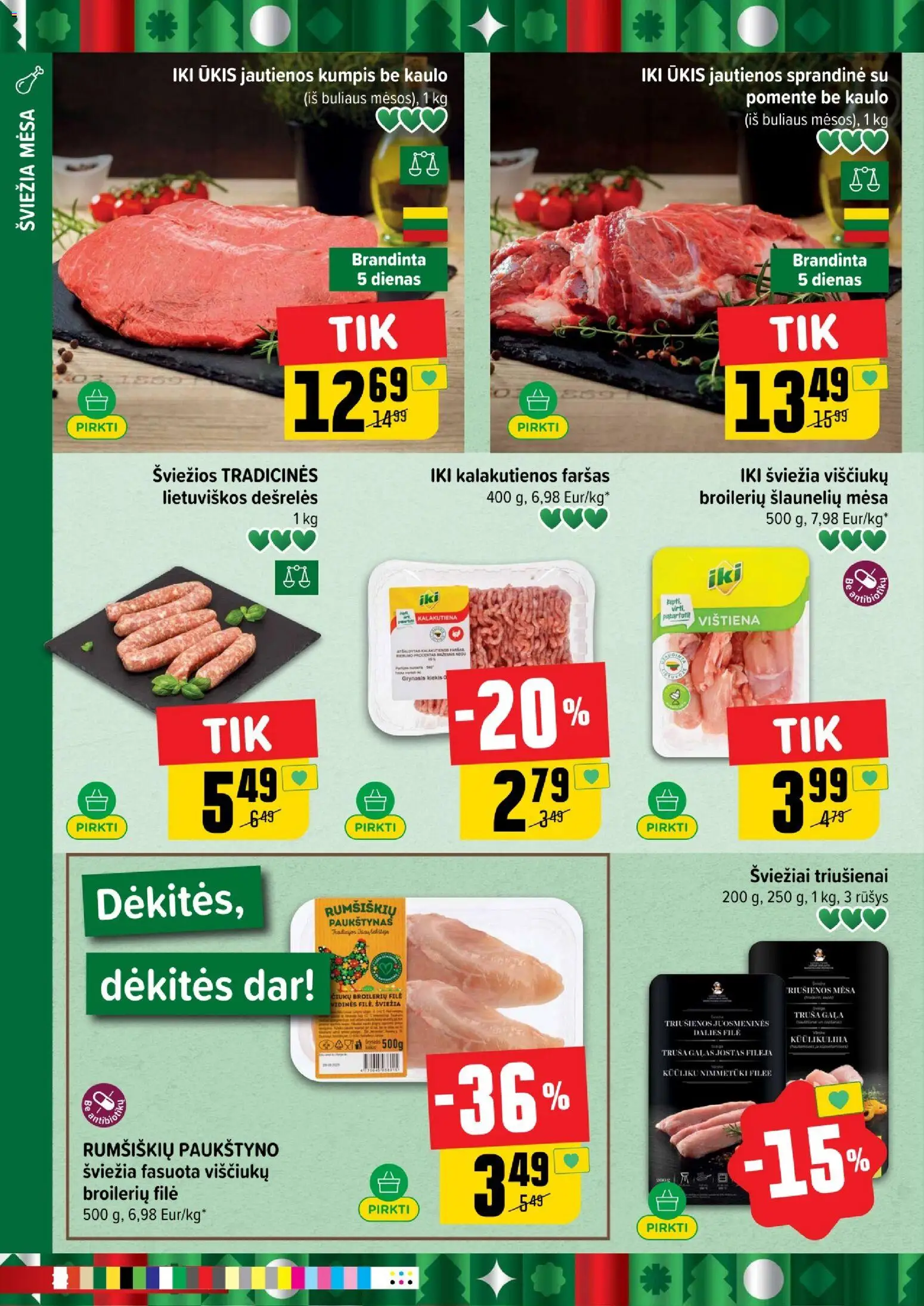 IKI akcijos nuo 17.11.2025 | Puslapis: 22 | Prekių: Jautienos, Dešrelės, Kumpis, Vištiena