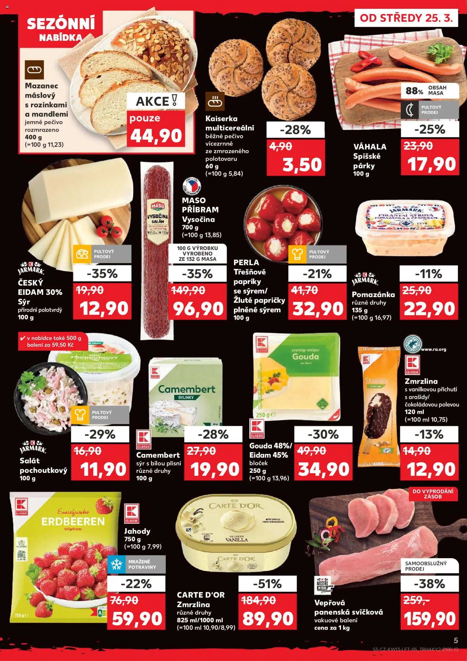 Kaufland leták - Plzeň od 25.03.2026 | Strana: 5 | Produkty: Carte D'Or zmrzlina, Eidam, Pomazánka, Perla