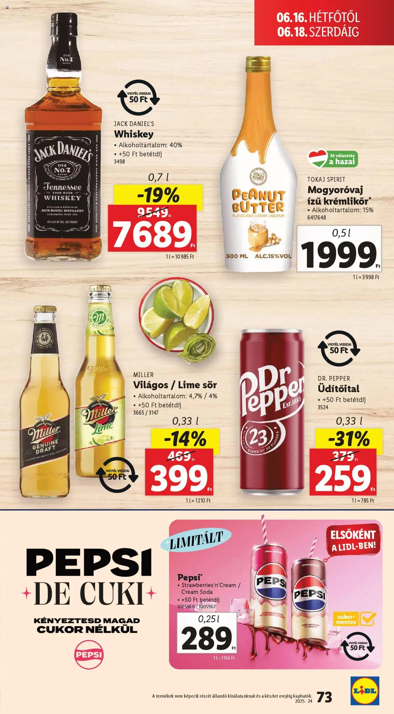 Lidl akciós ujság - amely érvényes a következő dátumtól: 12.06.2025 | Oldal: 73 | Termékek: Lime, Pepsi, Whiskey, Sör