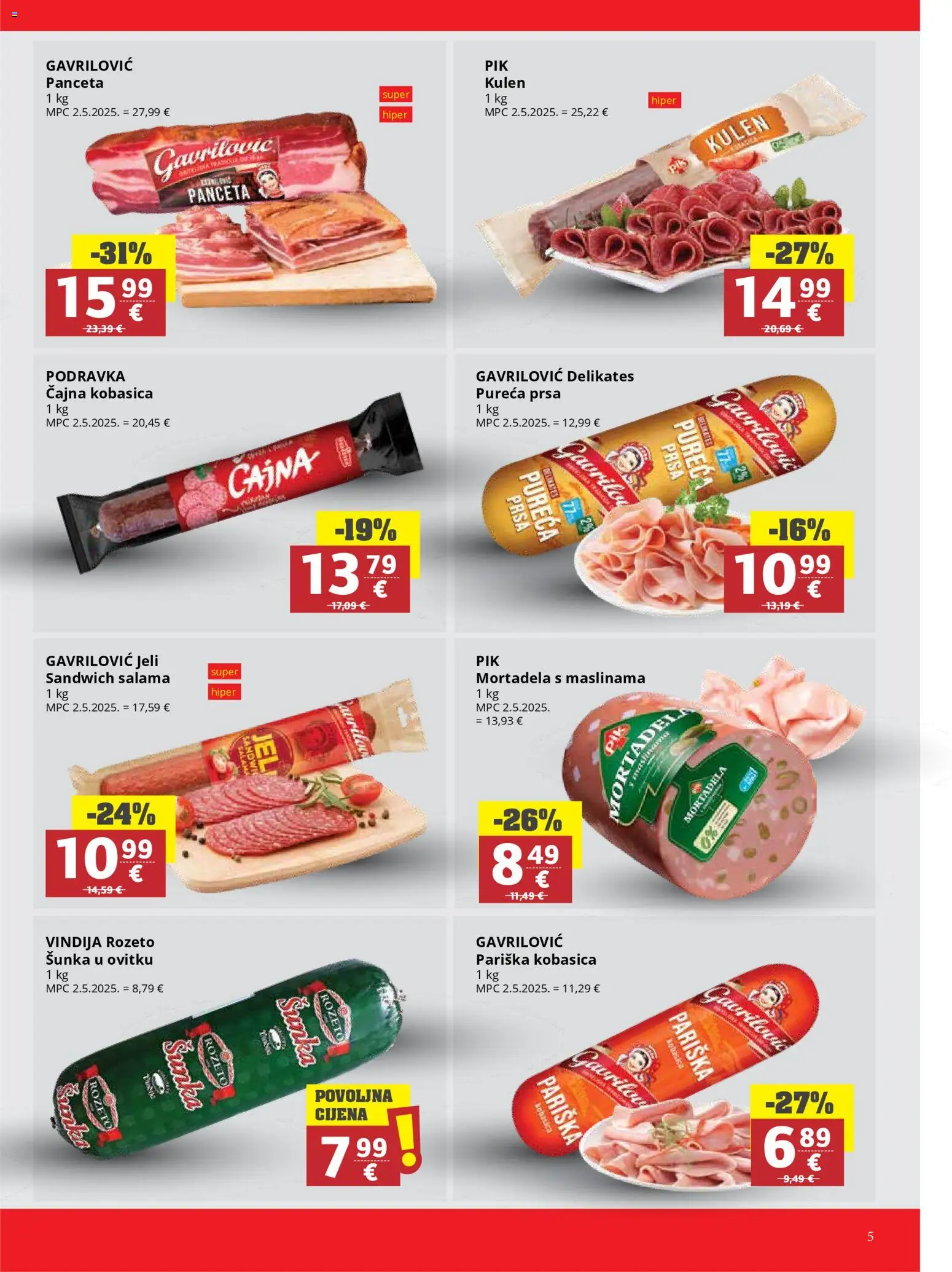 Ribola katalog | vrijedi od 22.04.2026 | Stranica: 5 | Proizvodi: Salama, Mortadela, Kobasica, Kulen