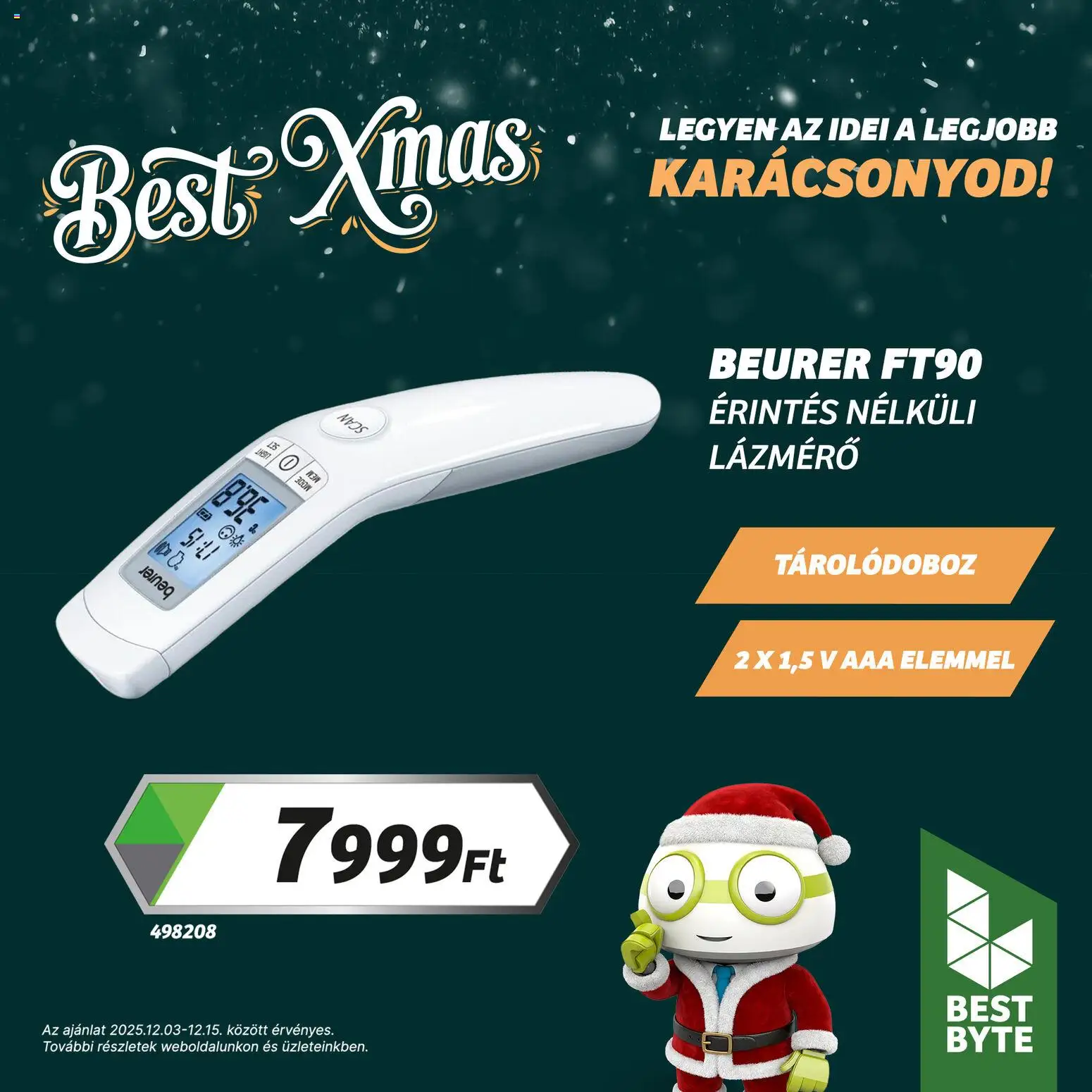 Best Byte akciós ujság - amely érvényes a következő dátumtól: 03.12.2025 | Oldal: 2 | Termékek: Tárolódoboz, Lázmérő