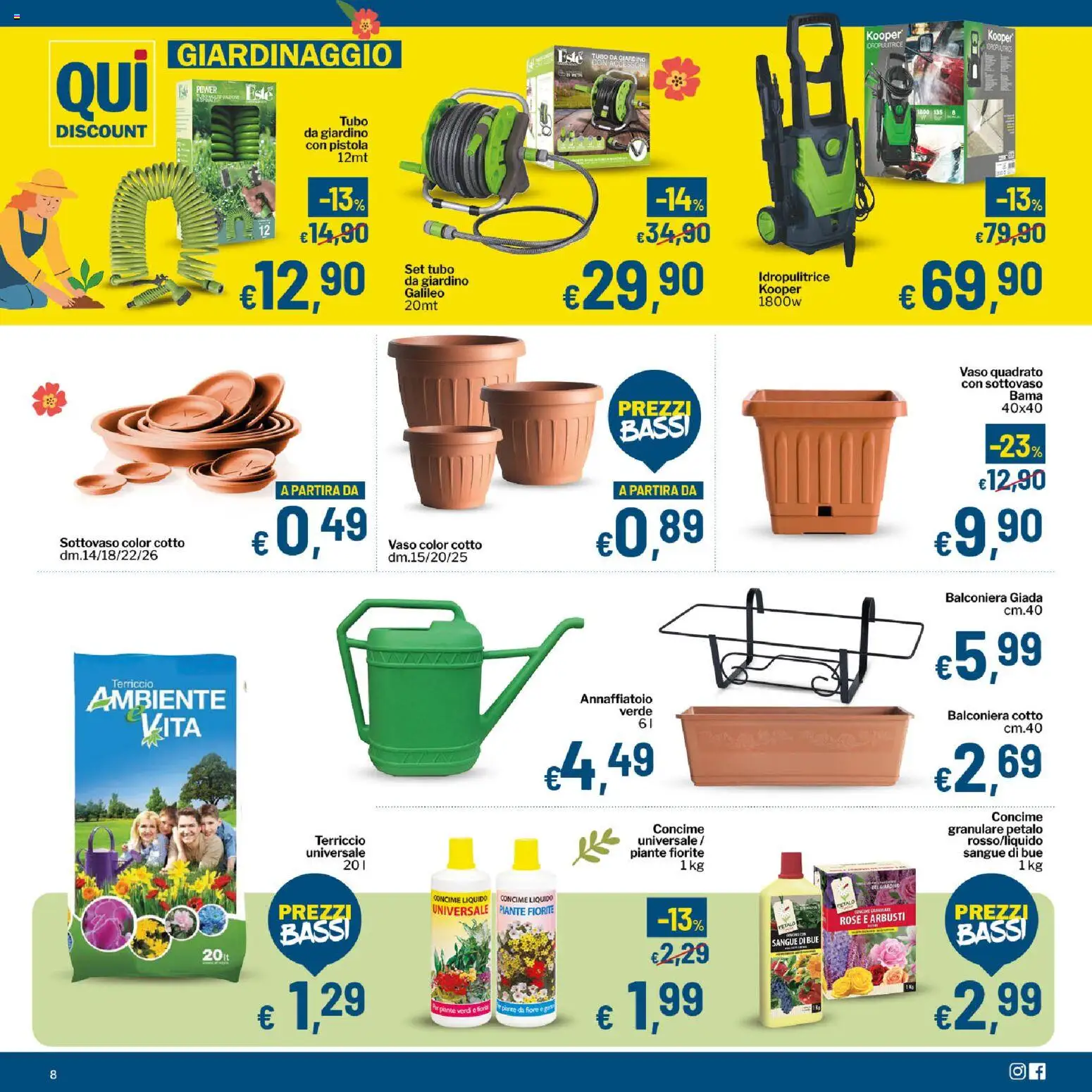 Volantino Qui Discount del 03.03.2026 | Pagina: 8 | Prodotti: Annaffiatoio, Tubo, Terriccio, Vaso