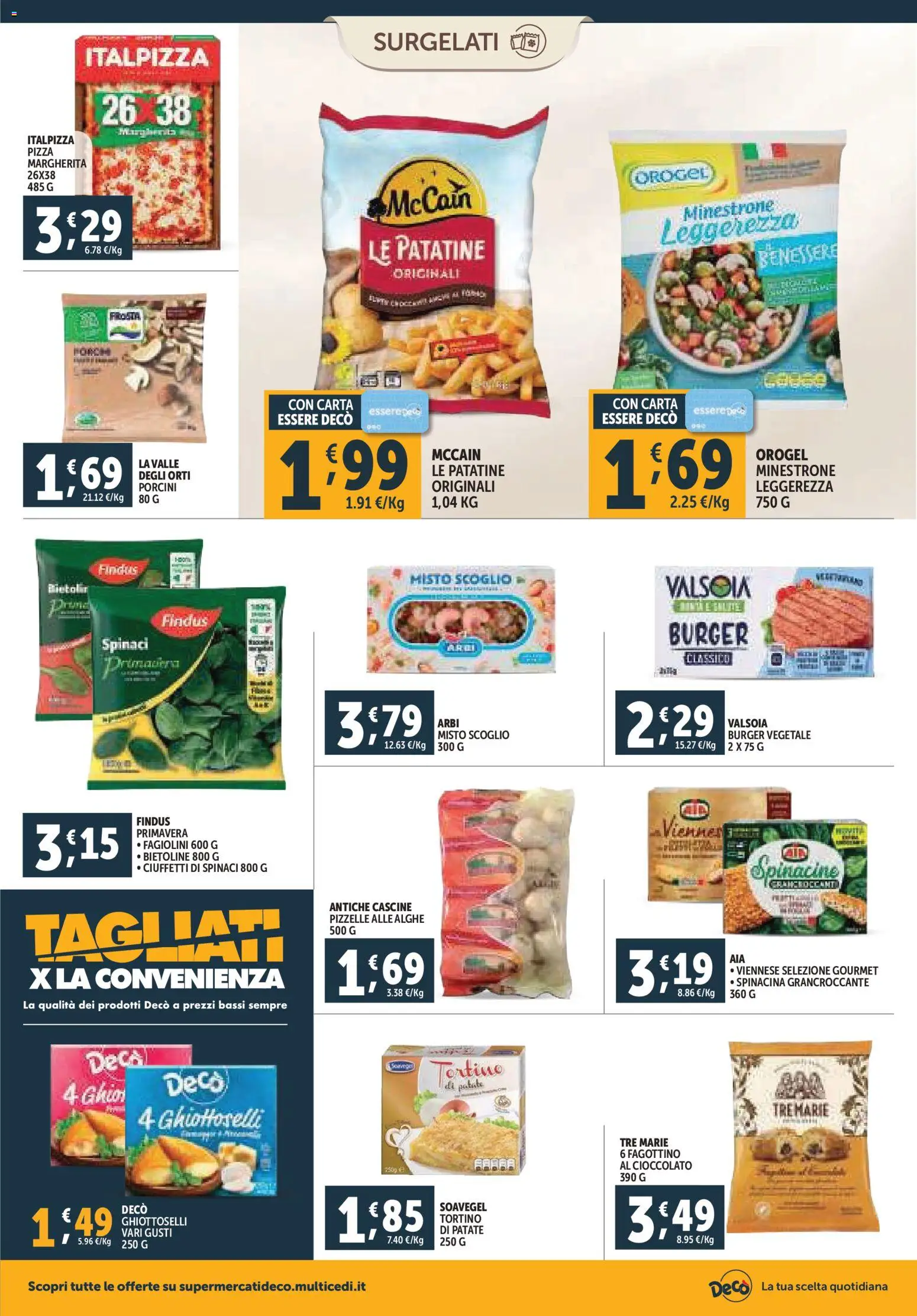 Volantino Decò del 20.11.2025 | Pagina: 8 | Prodotti: Cioccolato, Pizza, Patate, Fagiolini