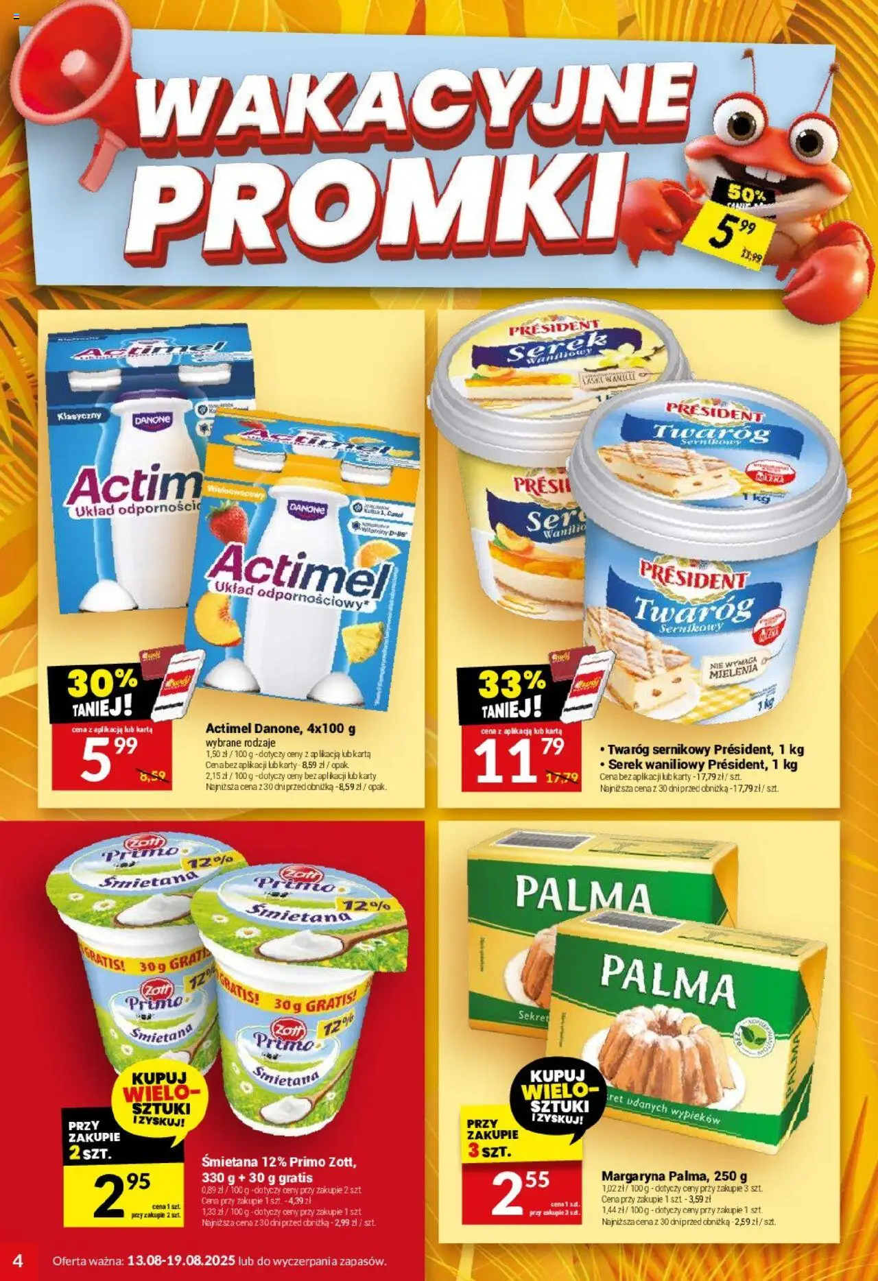 Twój Market Gazetka od 13.08.2025 | Strona: 4 | Produkty: Karta, Serek president, Margaryna, Śmietana