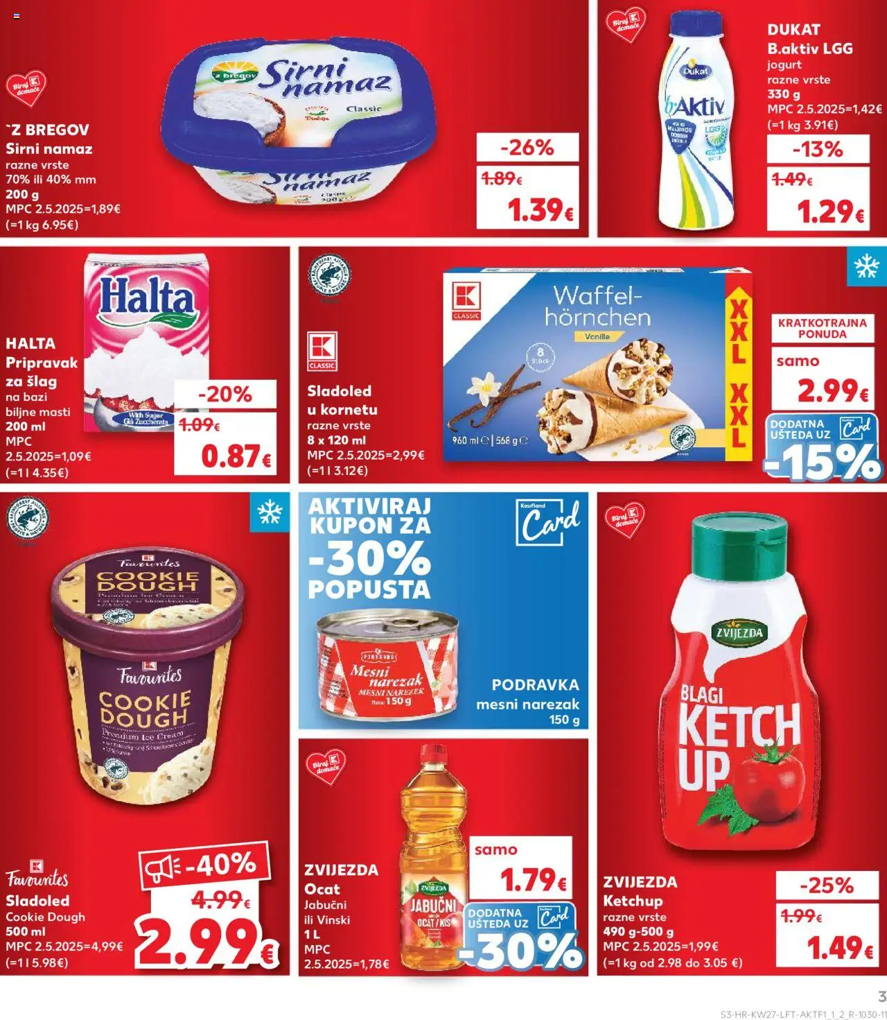 Kaufland katalog | vrijedi od 02.07.2025 | Stranica: 3 | Proizvodi: Podravka, Sladoled, Ocat, Šlag
