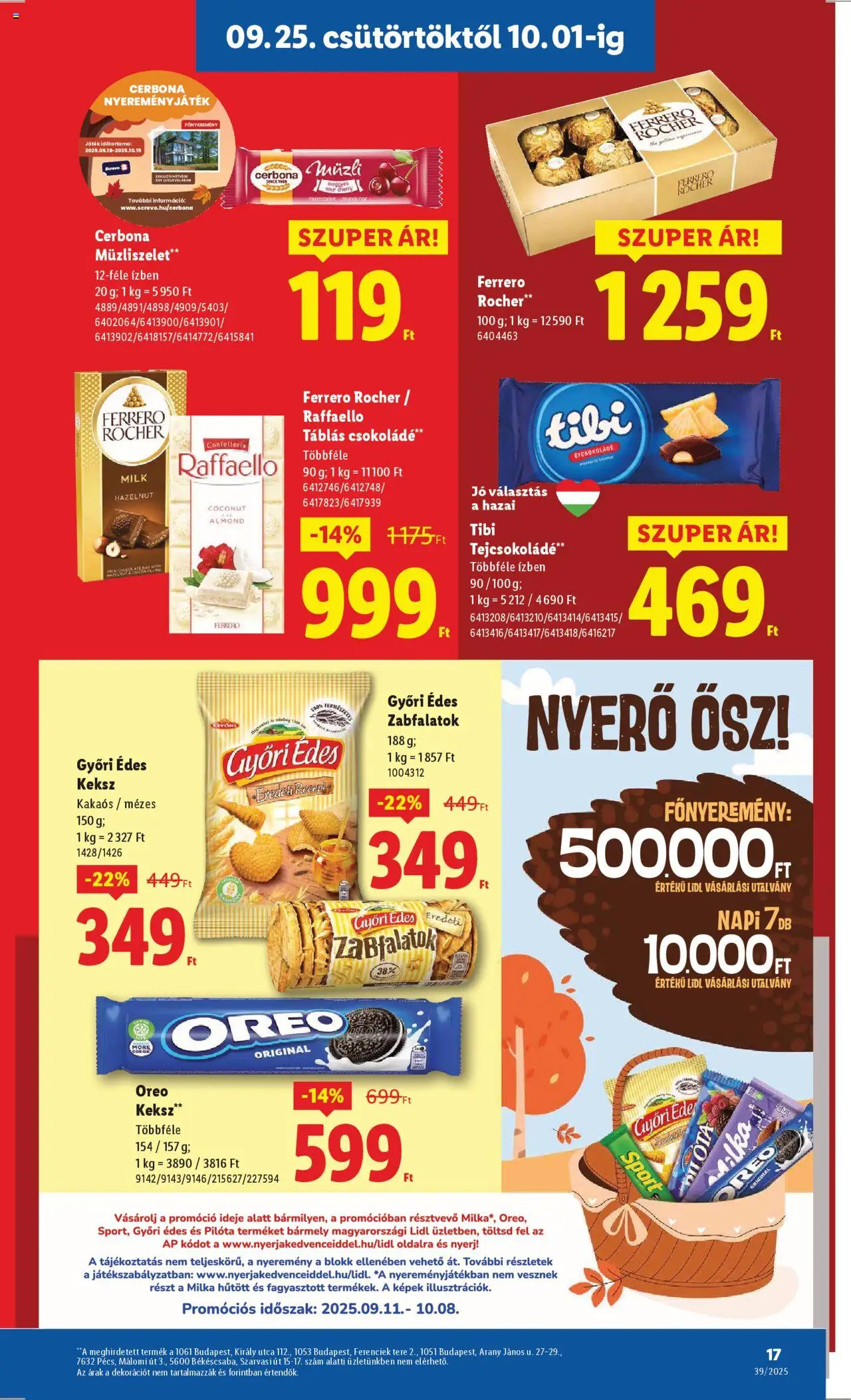 Lidl akciós ujság - amely érvényes a következő dátumtól: 25.09.2025 | Oldal: 17 | Termékek: Raffaello, Étcsokoládé, Tejcsokoládé, Müzliszelet