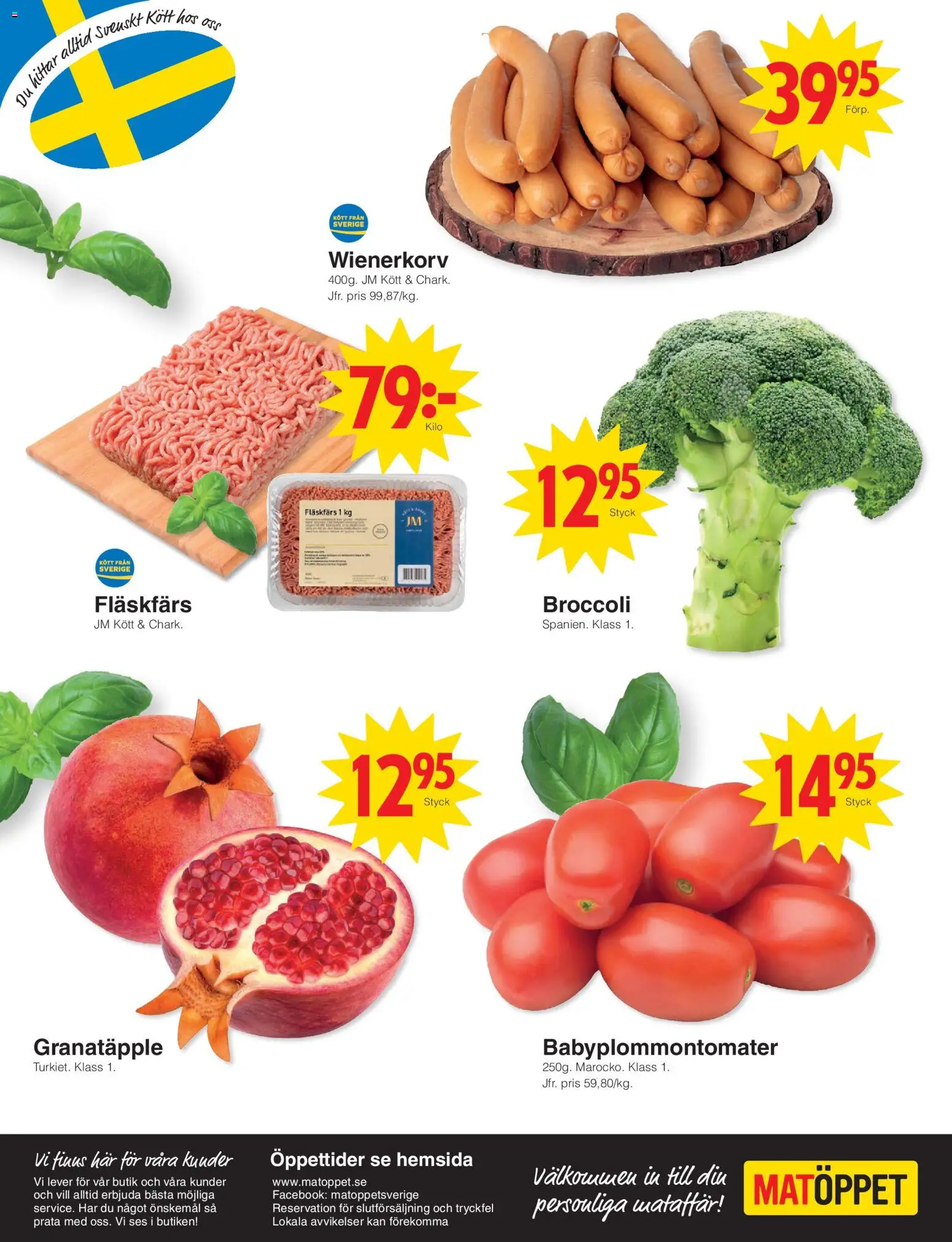 Matöppet reklamblad aktuell från 10.11.2025 | Sida: 4 | Produkter: Wienerkorv, Broccoli