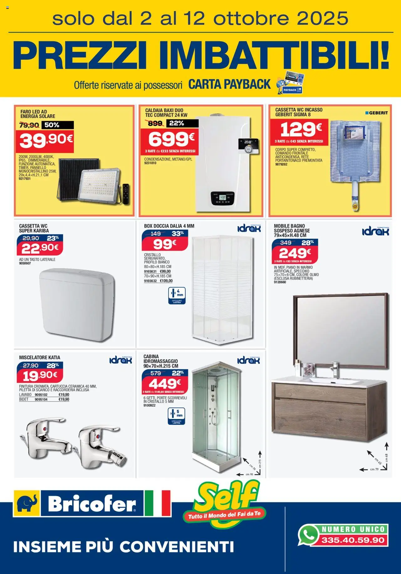 Volantino Bricofer del 02.10.2025 | Pagina: 5 | Prodotti: Tè, Miscelatore, WC, Specchio