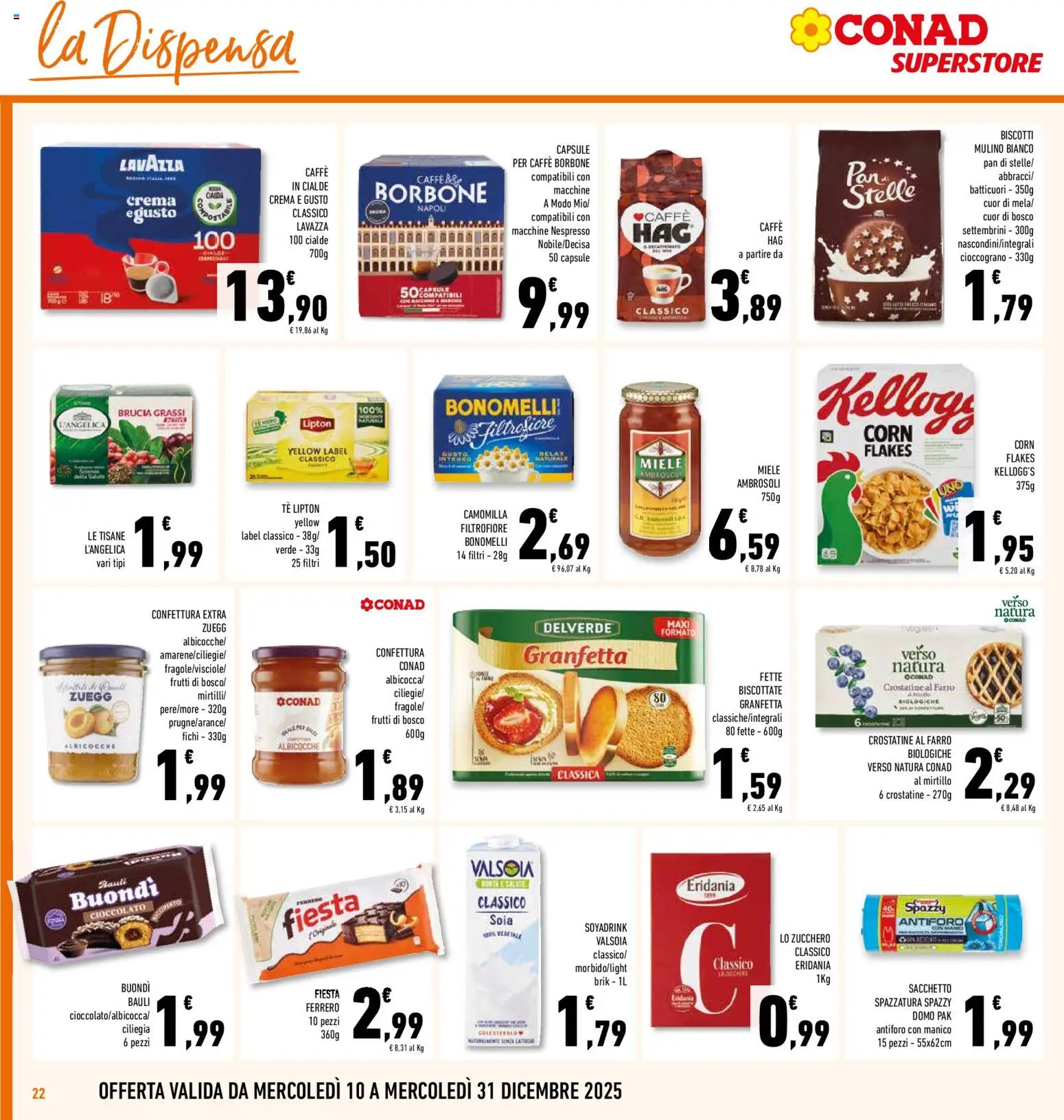 Volantino Conad del 10.12.2025 | Pagina: 22 | Prodotti: Cioccolato, Tè, Fragole, Lavazza