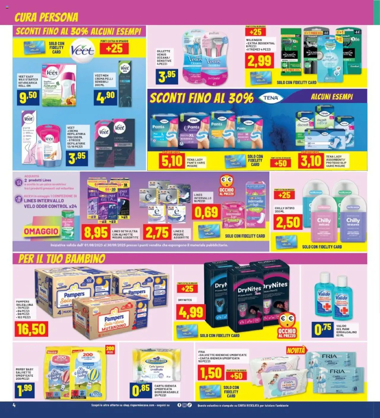 Volantino RisparmioCasa del 28.08.2025 | Pagina: 4 | Prodotti: Crema, Proteggi slip, Talco, Pampers