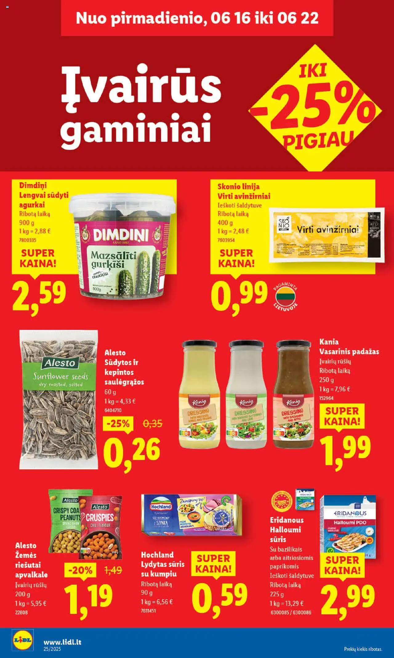 LIDL leidinys│galioja nuo 16.06.2025 | Puslapis: 32 | Prekių: Riešutai, Agurkai, Sūris, Saulėgrąžos