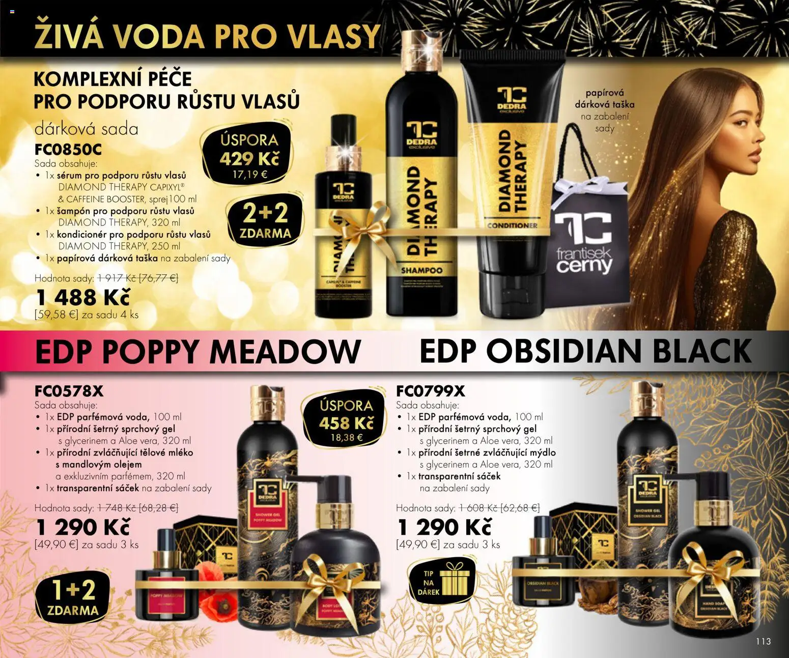 Nové Dedra akcie – leták je platný od 01.11.2025 | Strana: 13 | Produkty: Šampón, Kondicionér, Sprchový gél, Taška