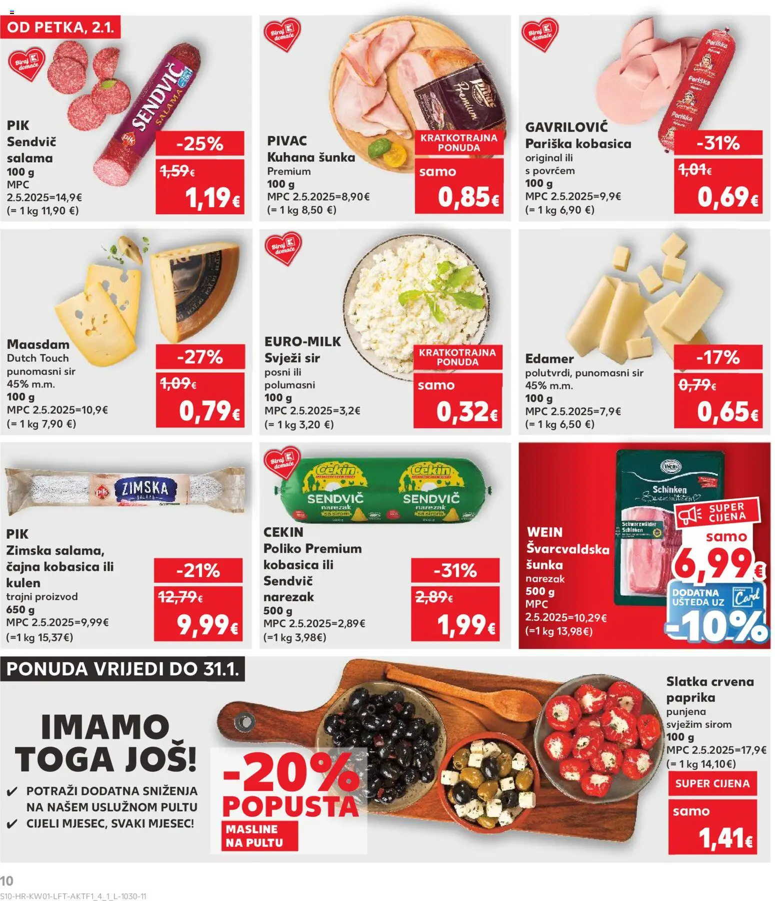 Kaufland katalog | vrijedi od 02.01.2026 | Stranica: 10 | Proizvodi: Salama, Masline, Narezak, Paprika