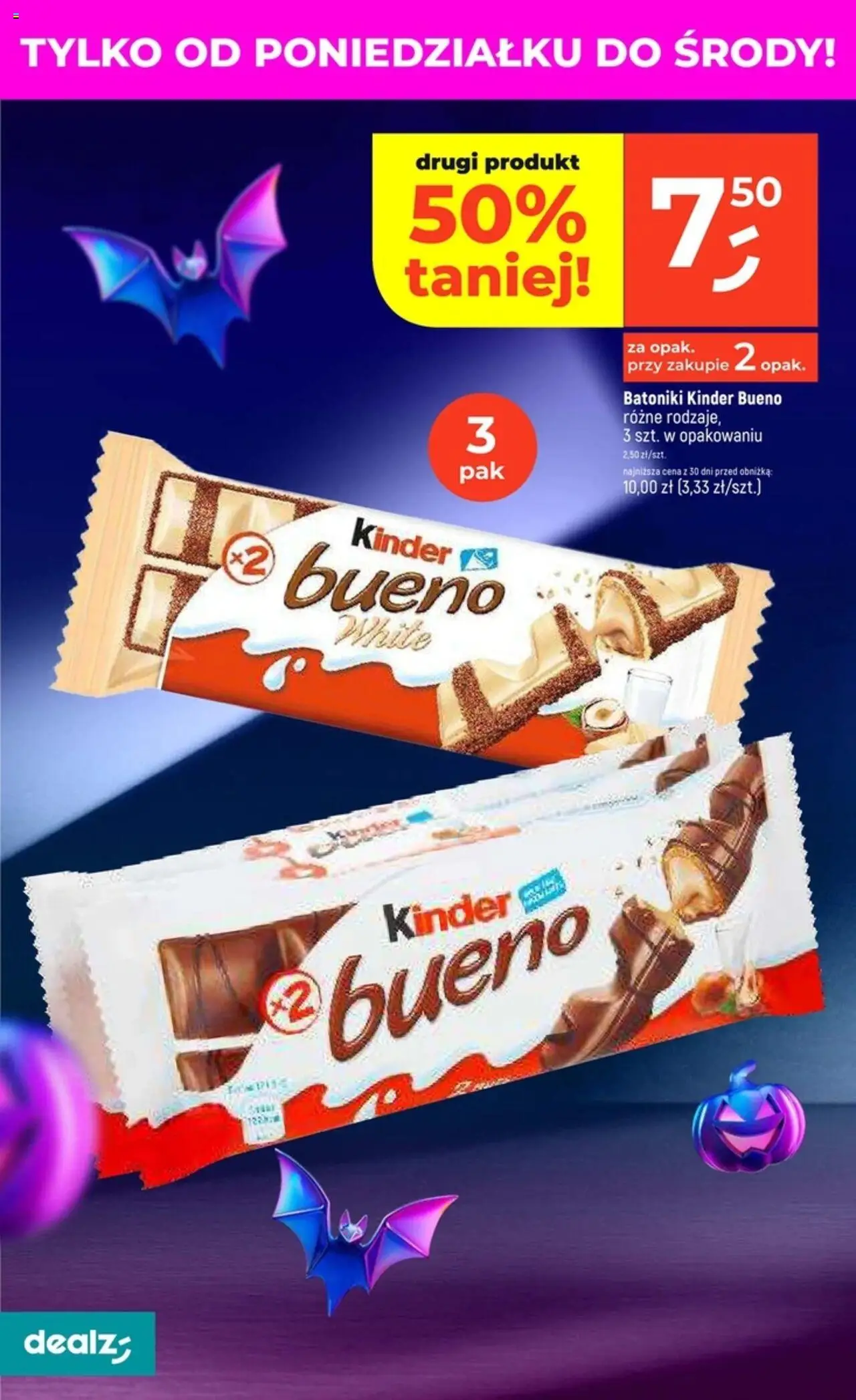 Dealz Gazetka od 16.10.2025 | Strona: 44 | Produkty: Kinder Bueno