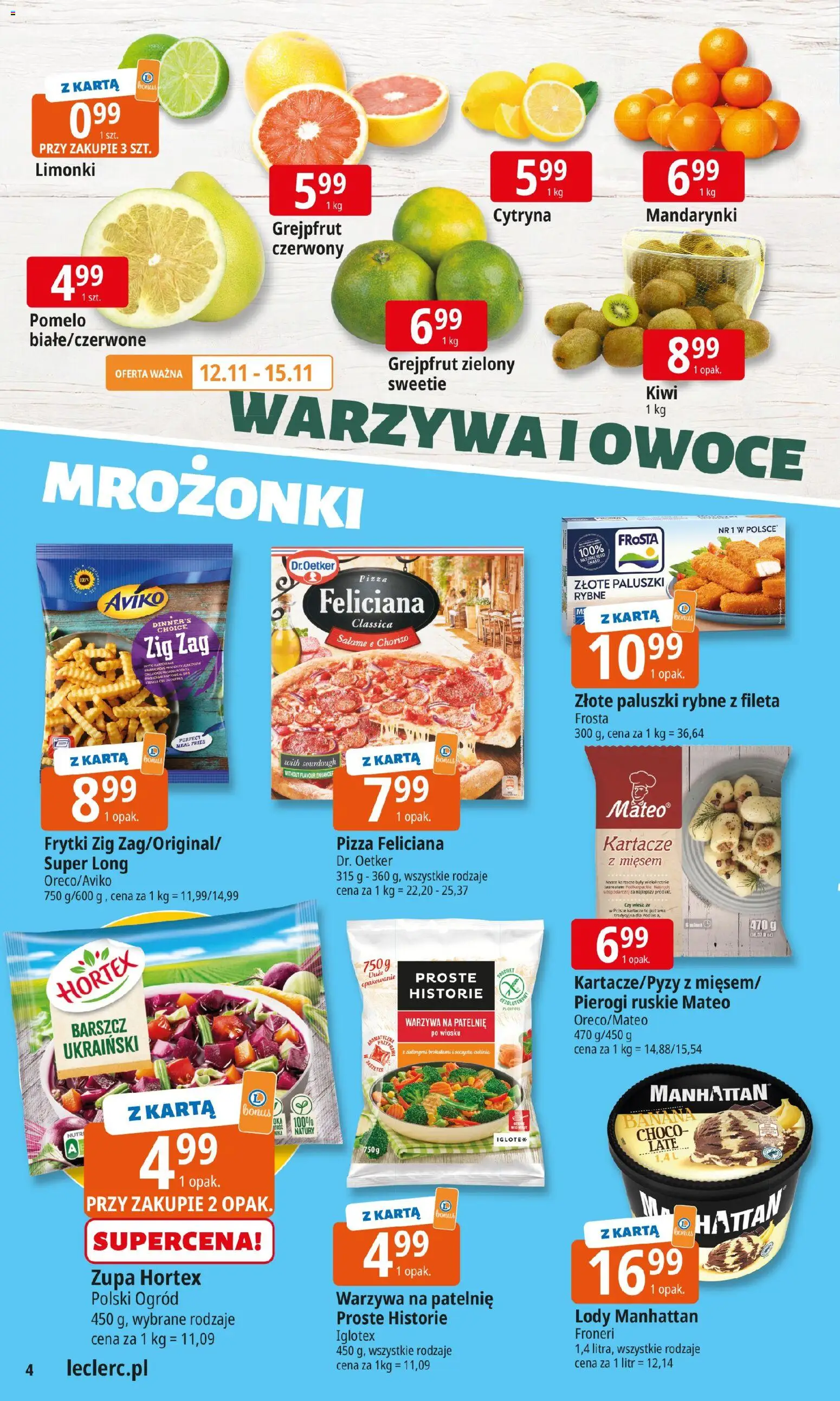 E.Leclerc Gazetka od 10.11.2025 | Strona: 4 | Produkty: Paluszki, Pizza, Banan, Grejpfrut
