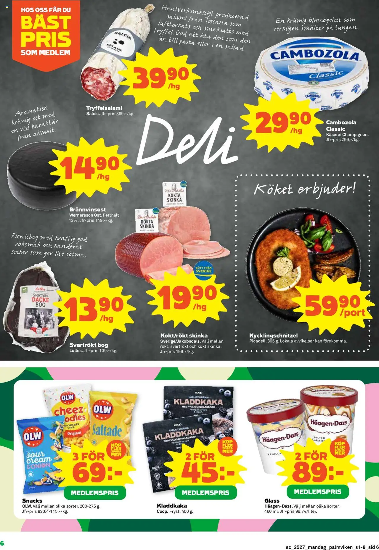 Stora Coop reklamblad aktuell från 30.06.2025 | Sida: 6 | Produkter: Kladdkaka, Salami, Skinka, Pasta