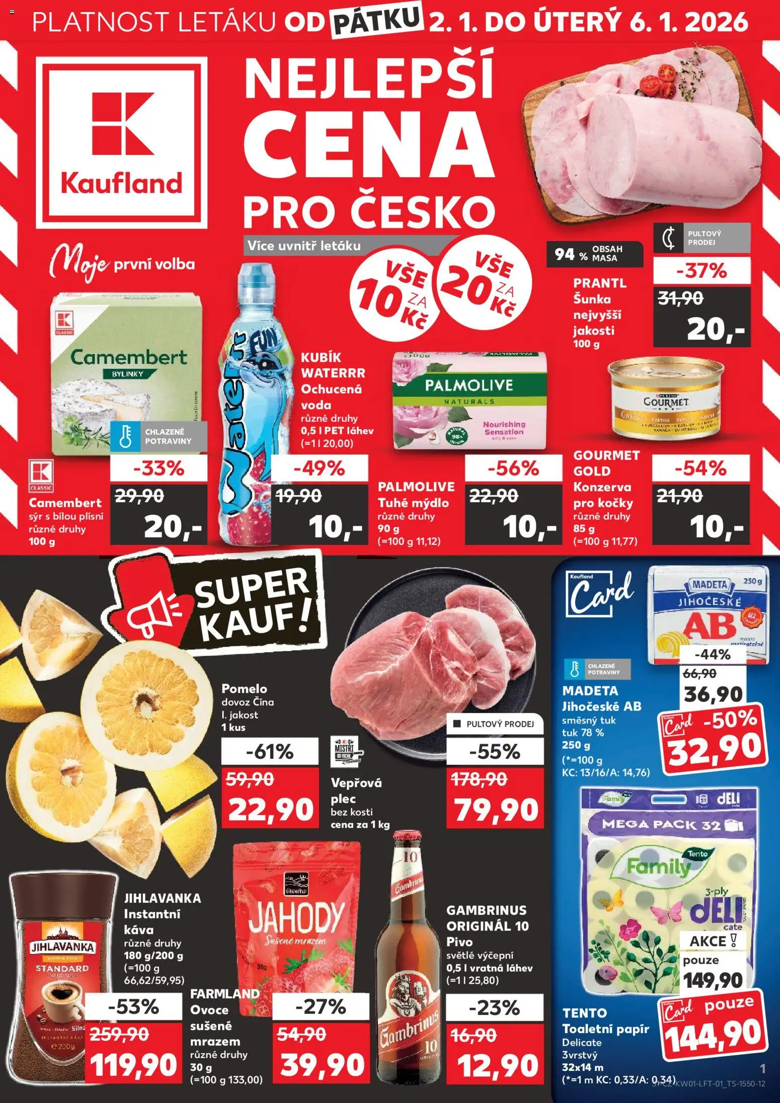 Kaufland leták - Praha 4 od 02.01.2026 | Strana: 1 | Produkty: Šunka, Jahody, Jihlavanka, Kubík Waterrr
