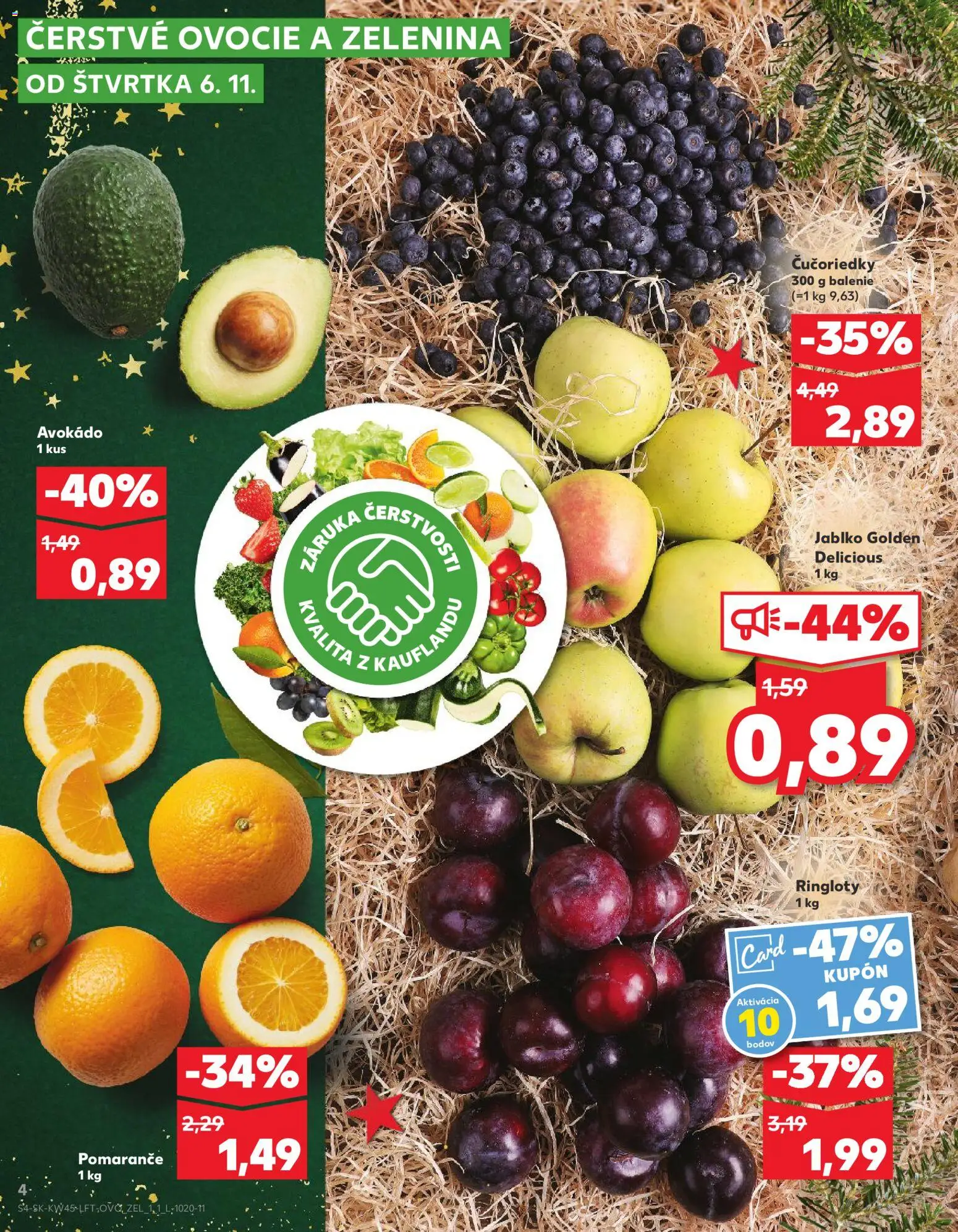 Nové Kaufland akcie – leták je platný od 06.11.2025 | Strana: 4 | Produkty: Pomaranče, Čučoriedky, Avokádo, Ovocie