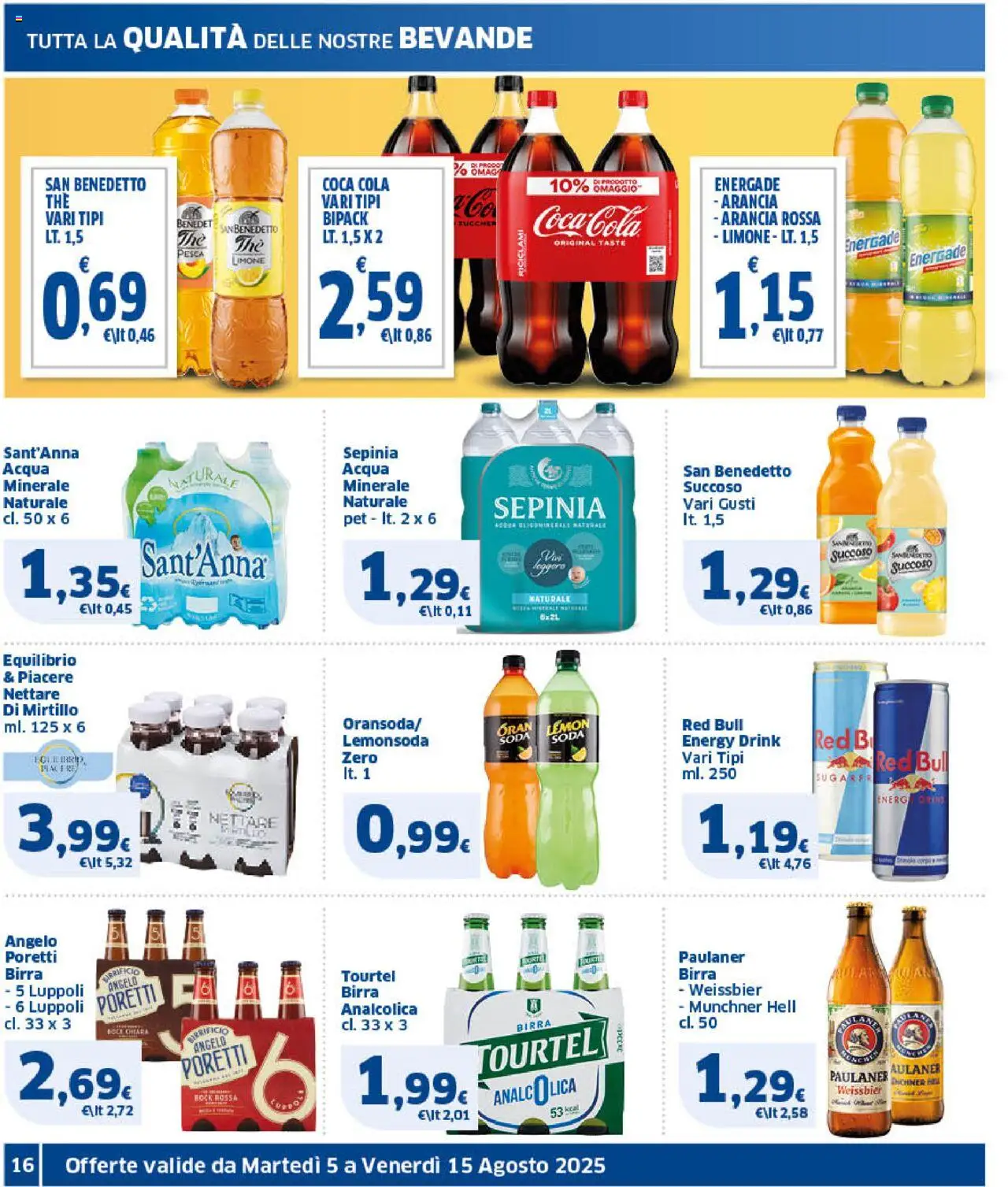 Volantino SIGMA del 05.08.2025 | Pagina: 16 | Prodotti: Birra, Pesca, Torta, Red Bull