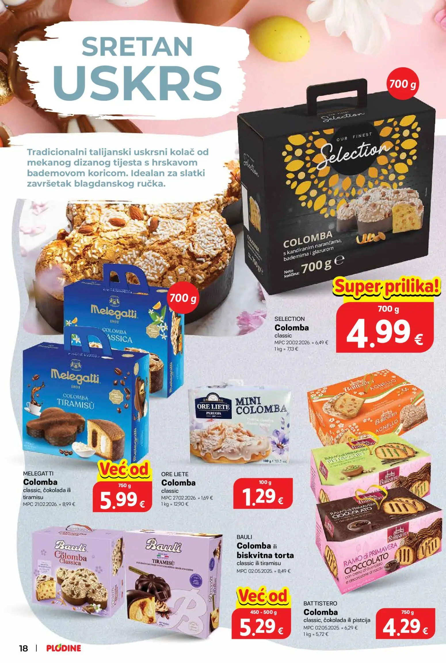 Plodine katalog | vrijedi od 01.04.2026 | Stranica: 18 | Proizvodi: Čokolada, Torta