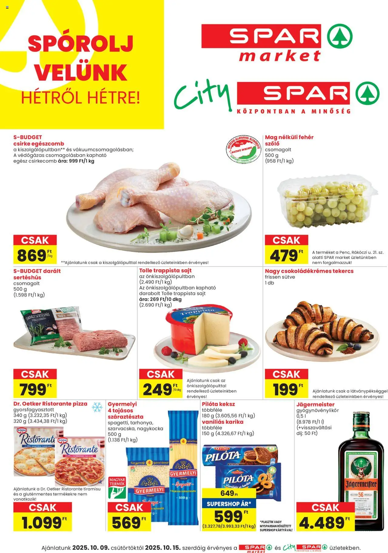 Spar Market akciós ujság - amely érvényes a következő dátumtól: 09.10.2025 | Oldal: 1 | Termékek: Jägermeister, Tiramisu, Darált sertéshús, Sajt