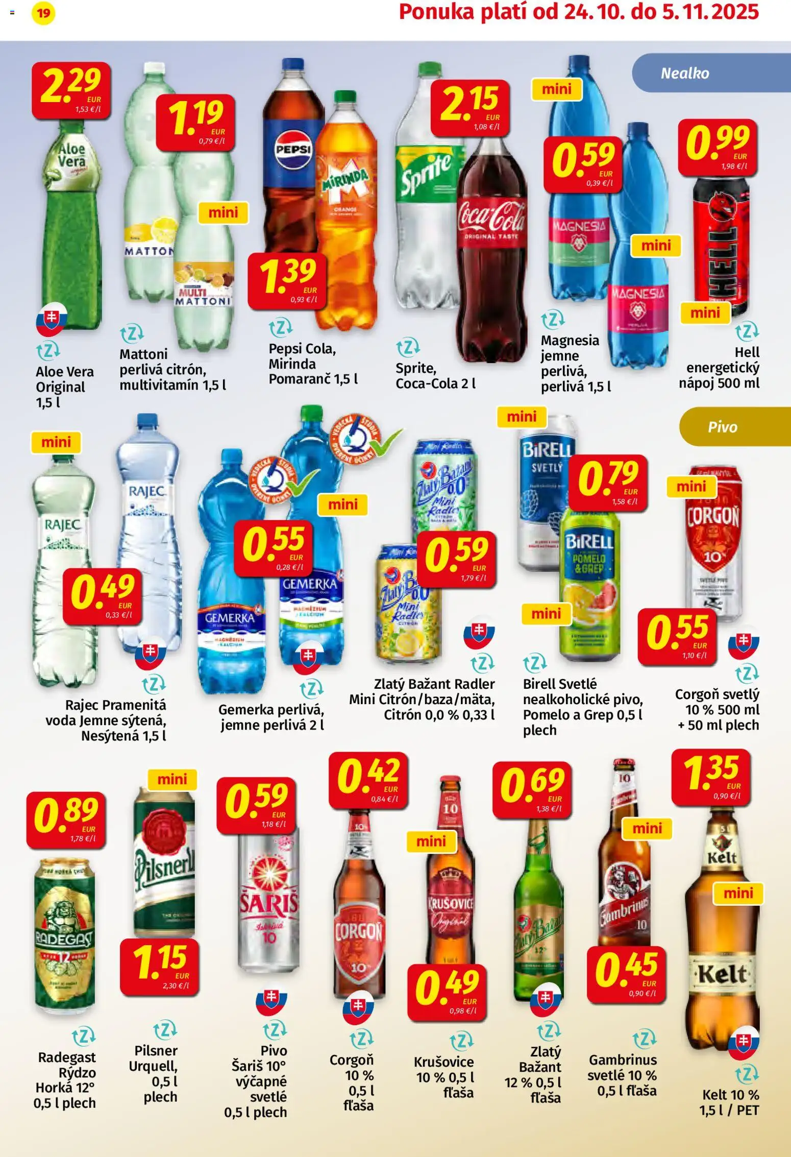 Nové Koruna akcie – leták je platný od 24.10.2025 | Strana: 19 | Produkty: Radegast, Šariš, Voda, Gemerka