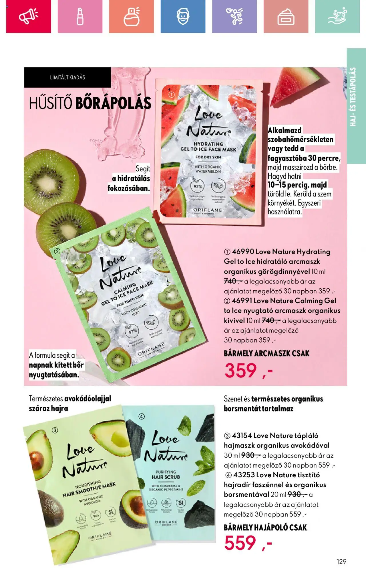 Oriflame akciós ujság - amely érvényes a következő dátumtól: 17.08.2025 | Oldal: 129 | Termékek: Hajmaszk, Bor, Smoothie