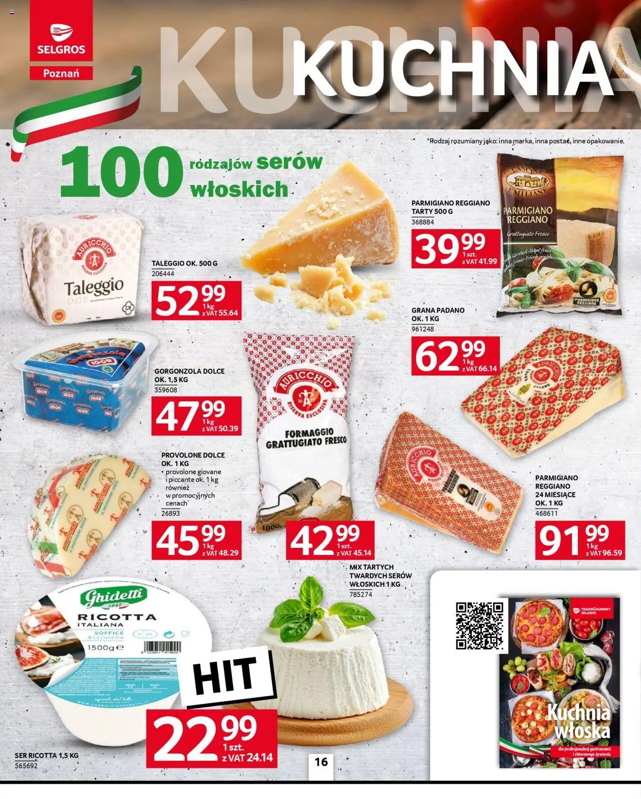 Selgros cash&carry Gazetka - Poznań oferta dla gastronomii od 09.10.2025 | Strona: 16 | Produkty: Fresco, Gorgonzola, Ricotta, Ser ricotta