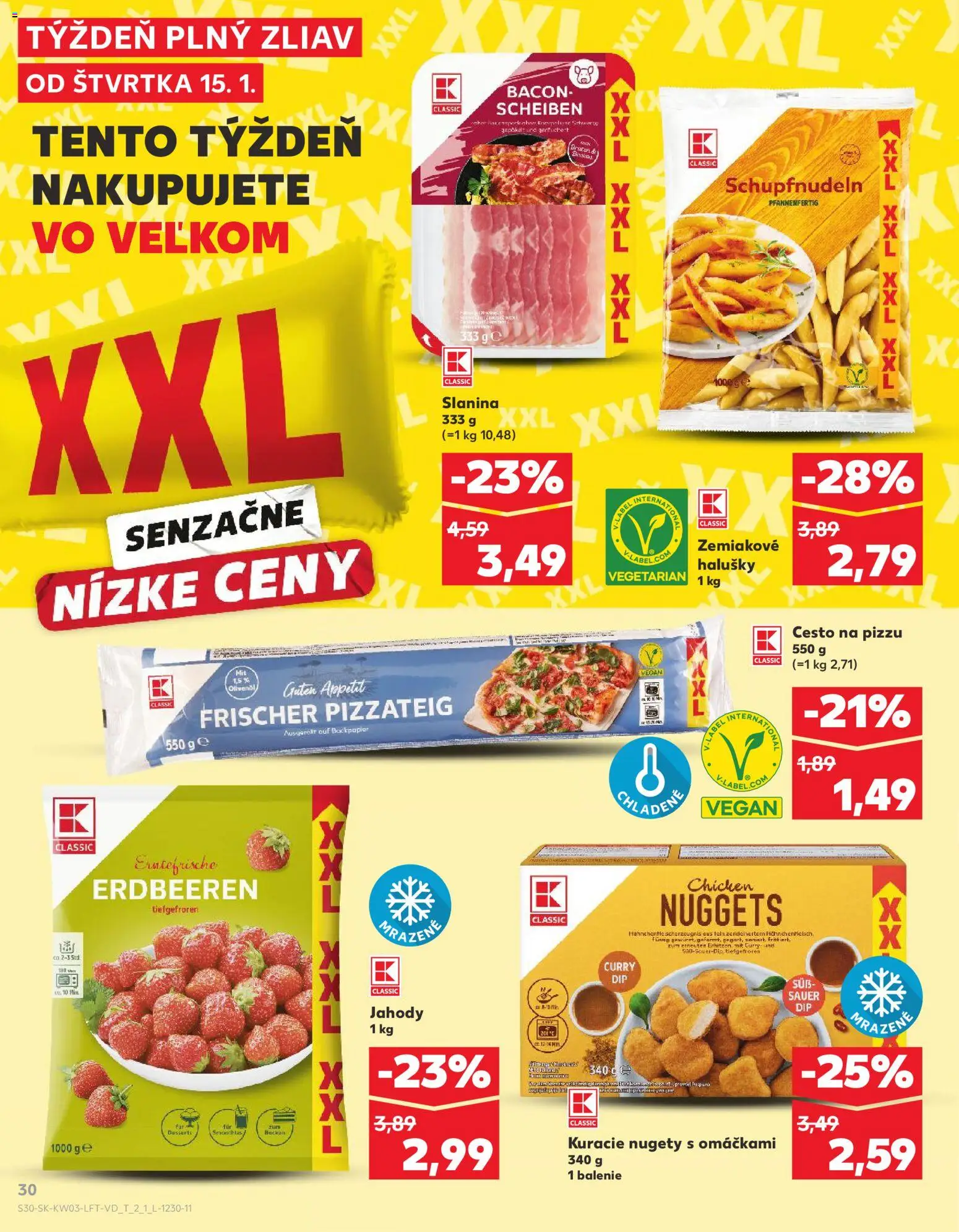 Nové Kaufland akcie – leták je platný od 15.01.2026 | Strana: 30 | Produkty: Slanina, Jahody