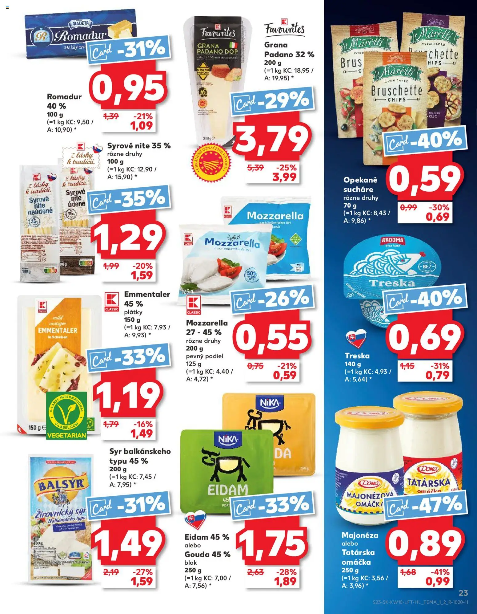 Nové Kaufland akcie – leták je platný od 05.03.2026 | Strana: 23 | Produkty: Syr, Eidam, Tatárska omáčka, Treska