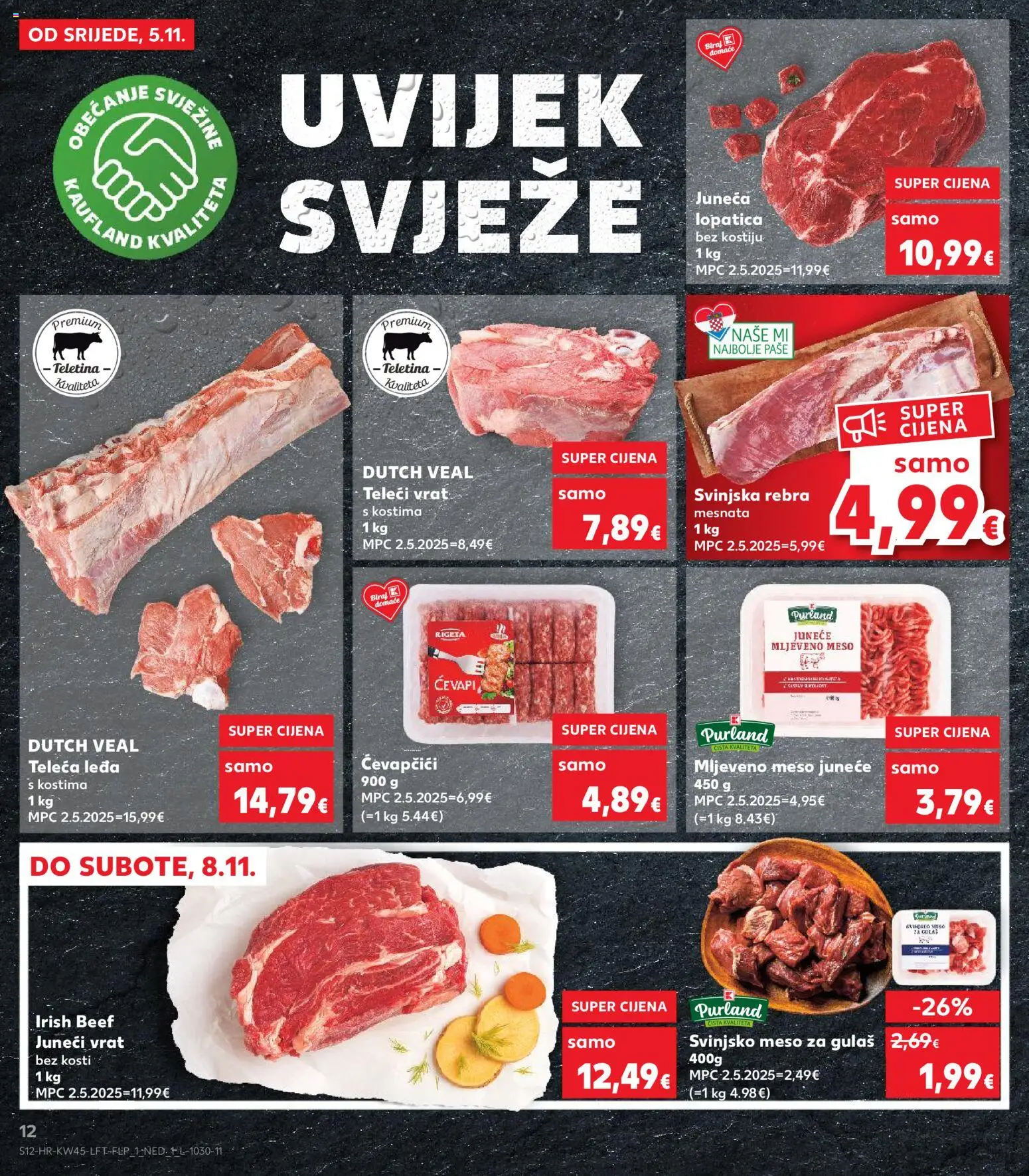 Kaufland katalog | vrijedi od 05.11.2025 | Stranica: 12 | Proizvodi: Svinjsko meso, Meso, Ćevapčići, Lopatica