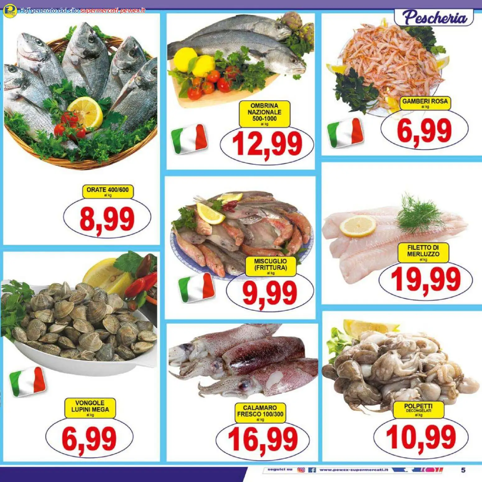 Volantino Pewex del 16.01.2026 | Pagina: 5 | Prodotti: Lupini, Merluzzo, Gamberi, Vongole