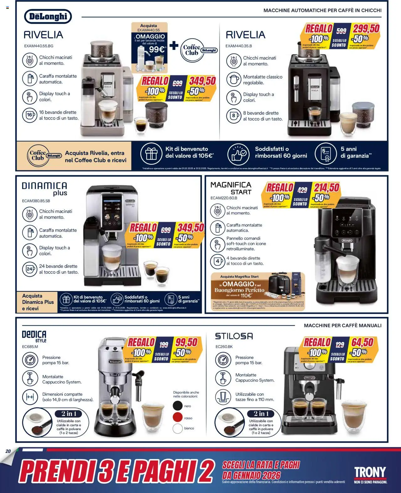 Volantino Trony del 03.07.2025 | Pagina: 20 | Prodotti: Caraffa, Caffè, Data