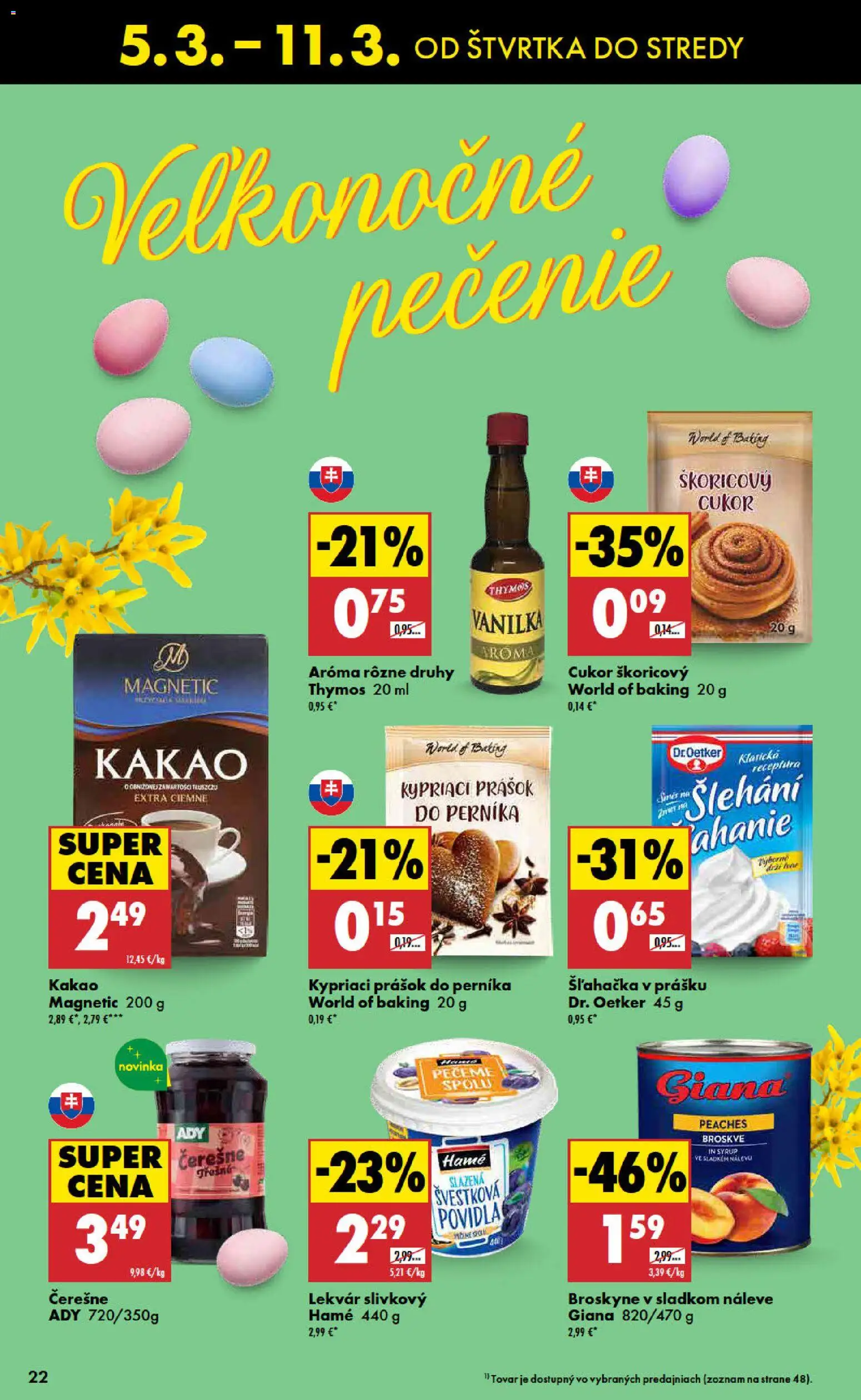 Nové Biedronka akcie – leták je platný od 05.03.2026 | Strana: 22 | Produkty: Čerešne, Broskyne, Šľahačka, Kakao