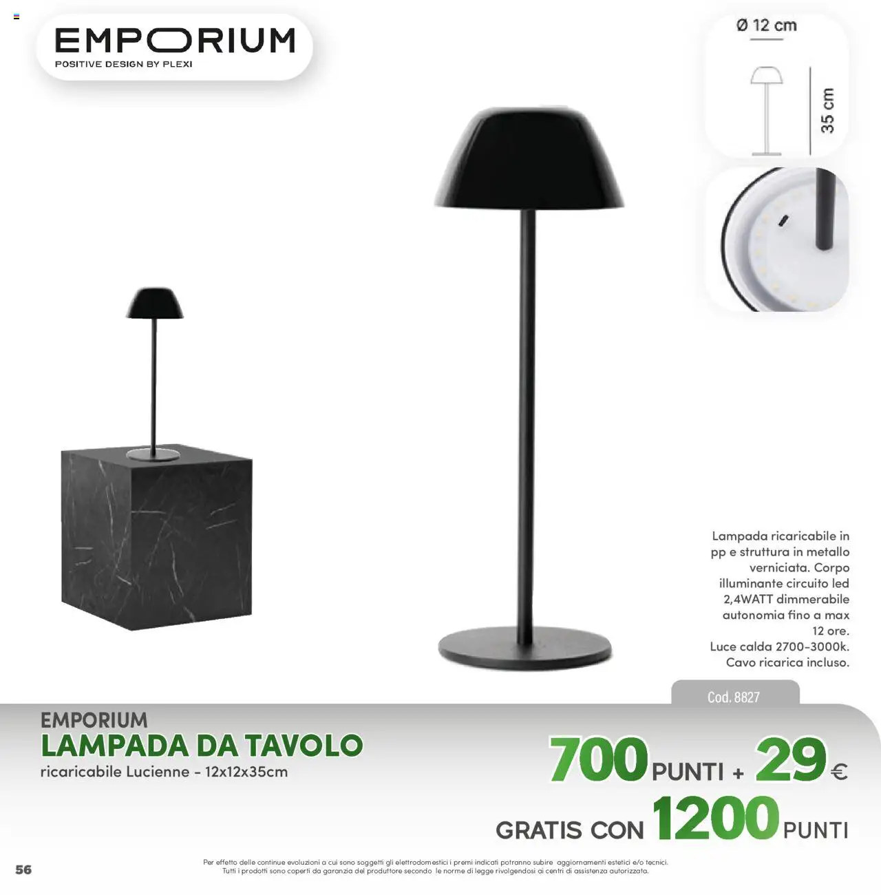 Volantino PIM Supermercati del 12.04.2025 | Pagina: 56 | Prodotti: Illuminante, Cavo, Tavolo, Lampada