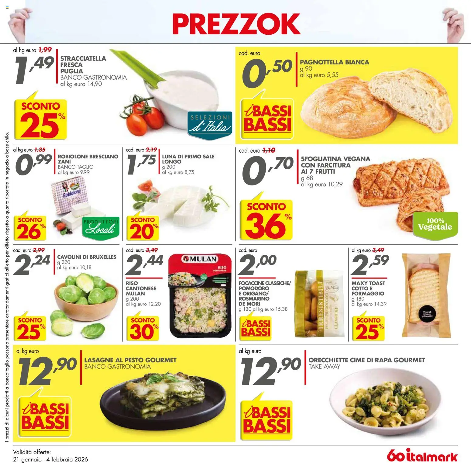 Volantino Italmark del 21.01.2026 | Pagina: 15 | Prodotti: Rosmarino, Riso, Pomodoro, Stracciatella