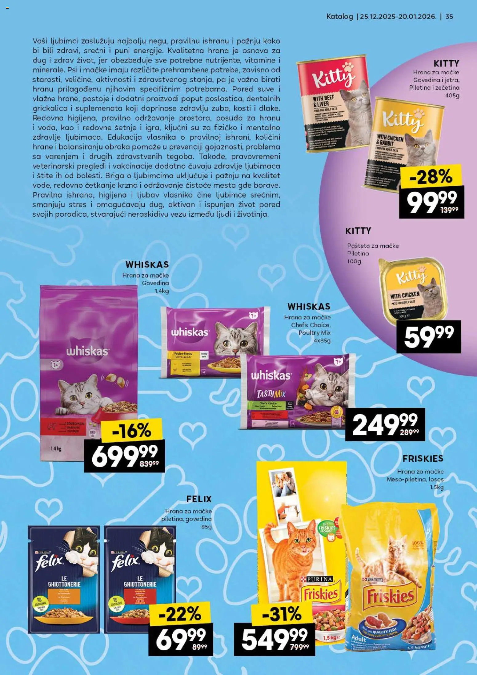 Roda katalog - važi od 25.12.2025 | Strana: 35 | Proizvode: Hrana za mačke, Losos, Whiskas, Pašteta