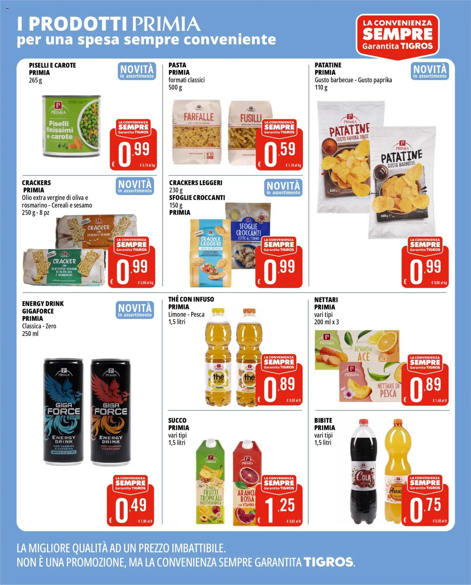 Volantino Tigros del 14.01.2026 | Pagina: 22 | Prodotti: Rosmarino, Patatine, Limone, Olio