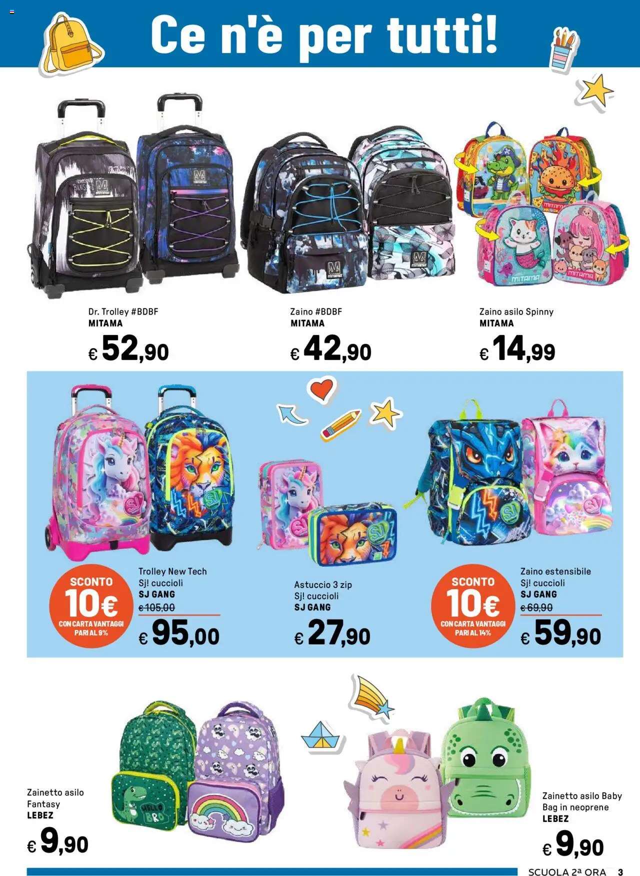 Volantino Iper del 04.08.2025 | Pagina: 3 | Prodotti: Zaino, Astuccio, Trolley