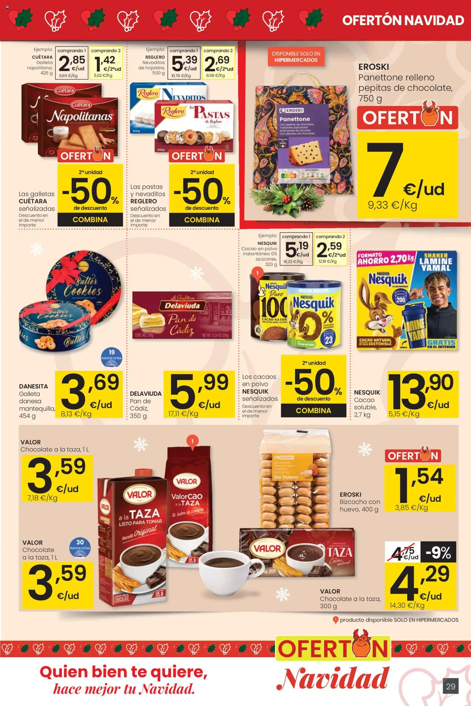 Eroski - Ofertón Navidad  │ válido desde el 27.11.2025 | Página: 29 | Productos: Pan, Chocolate, Té, Galletas