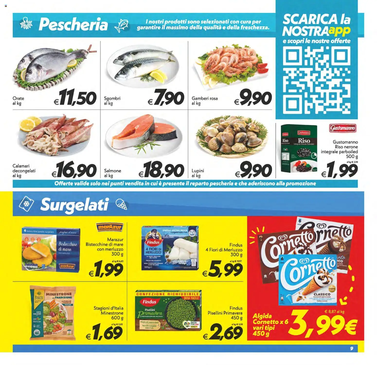 Volantino SuperConveniente del 17.04.2026 | Pagina: 9 | Prodotti: Lupini, Riso, Cornetto, Merluzzo