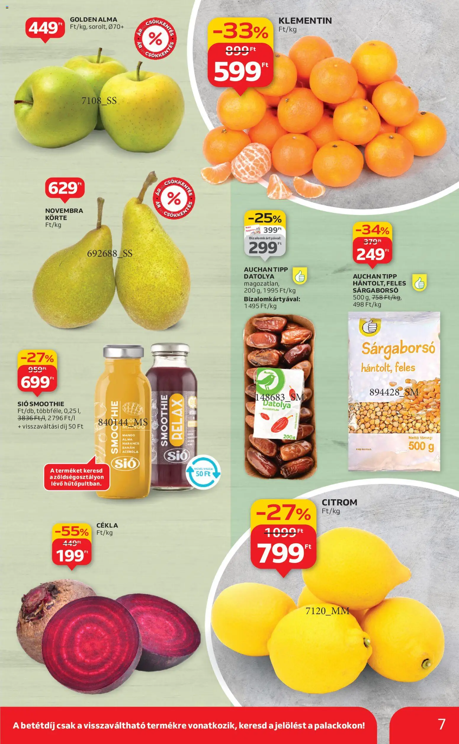 Auchan akciós ujság - amely érvényes a következő dátumtól: 02.01.2026 | Oldal: 7 | Termékek: Cékla, Körte, Datolya, Smoothie