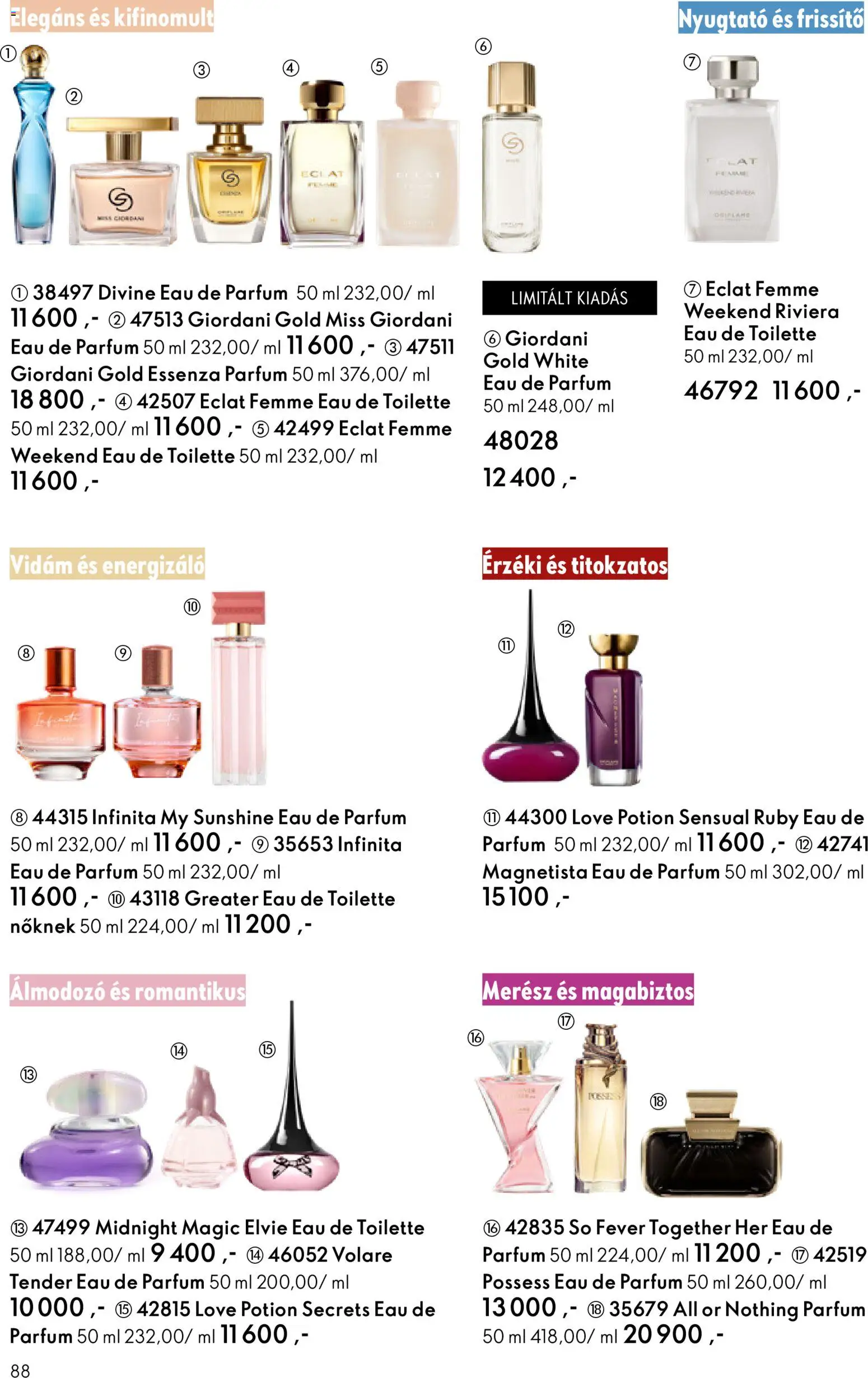 Oriflame akciós ujság - amely érvényes a következő dátumtól: 11.02.2026 | Oldal: 88 | Termékek: Parfüm, Só