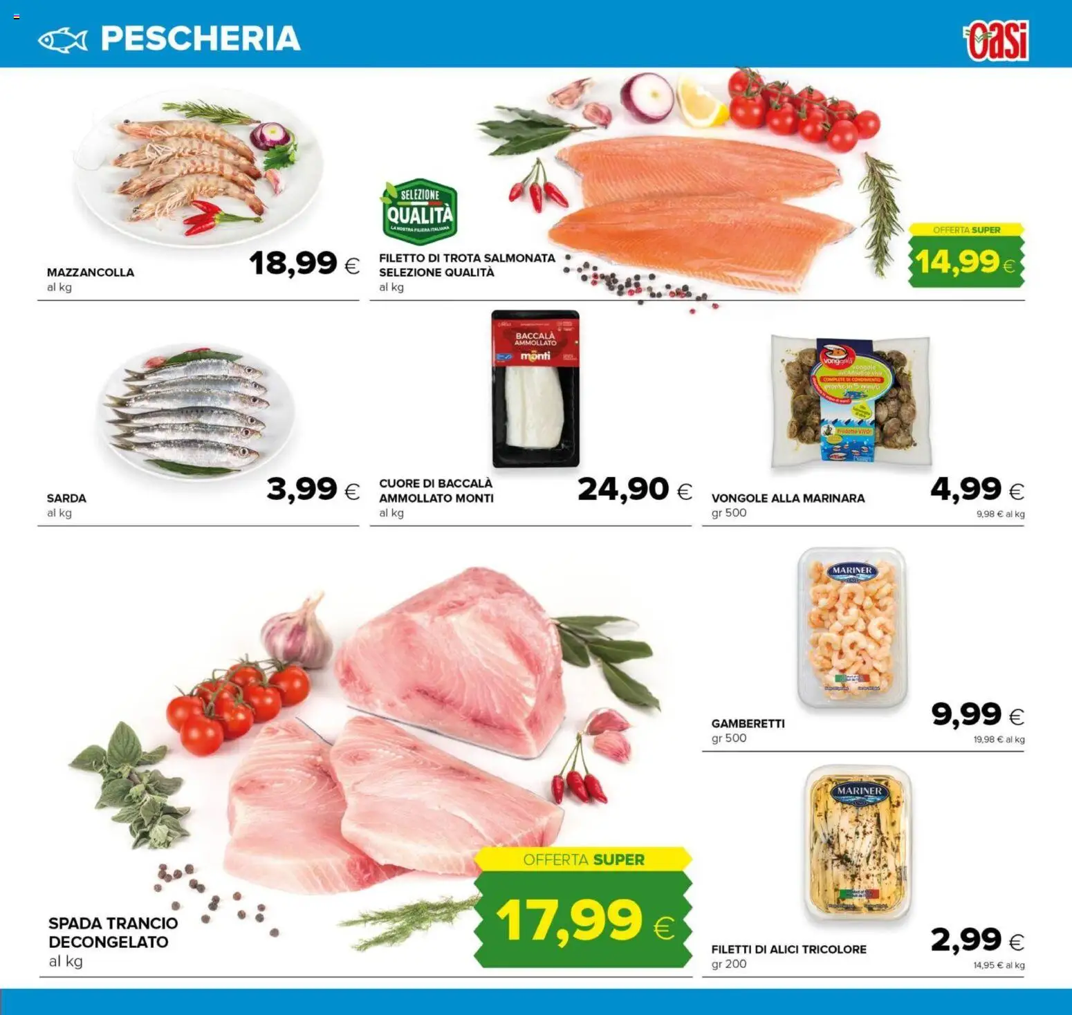 Volantino Oasi del 23.10.2025 | Pagina: 11 | Prodotti: Vongole, Trota, Alici, Gamberetti