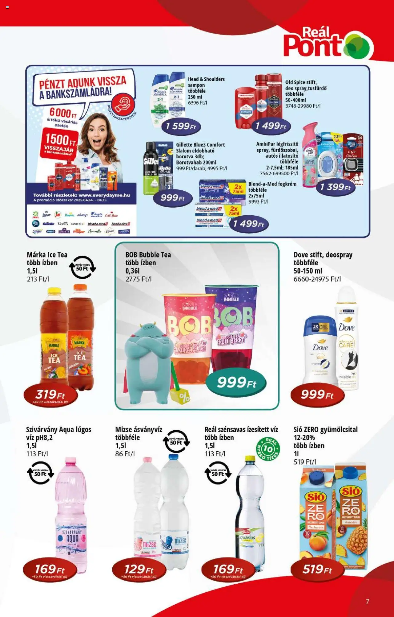 Reál akciós ujság - amely érvényes a következő dátumtól: 21.05.2025 | Oldal: 7 | Termékek: Old spice, Borotva, Tea, Ananász