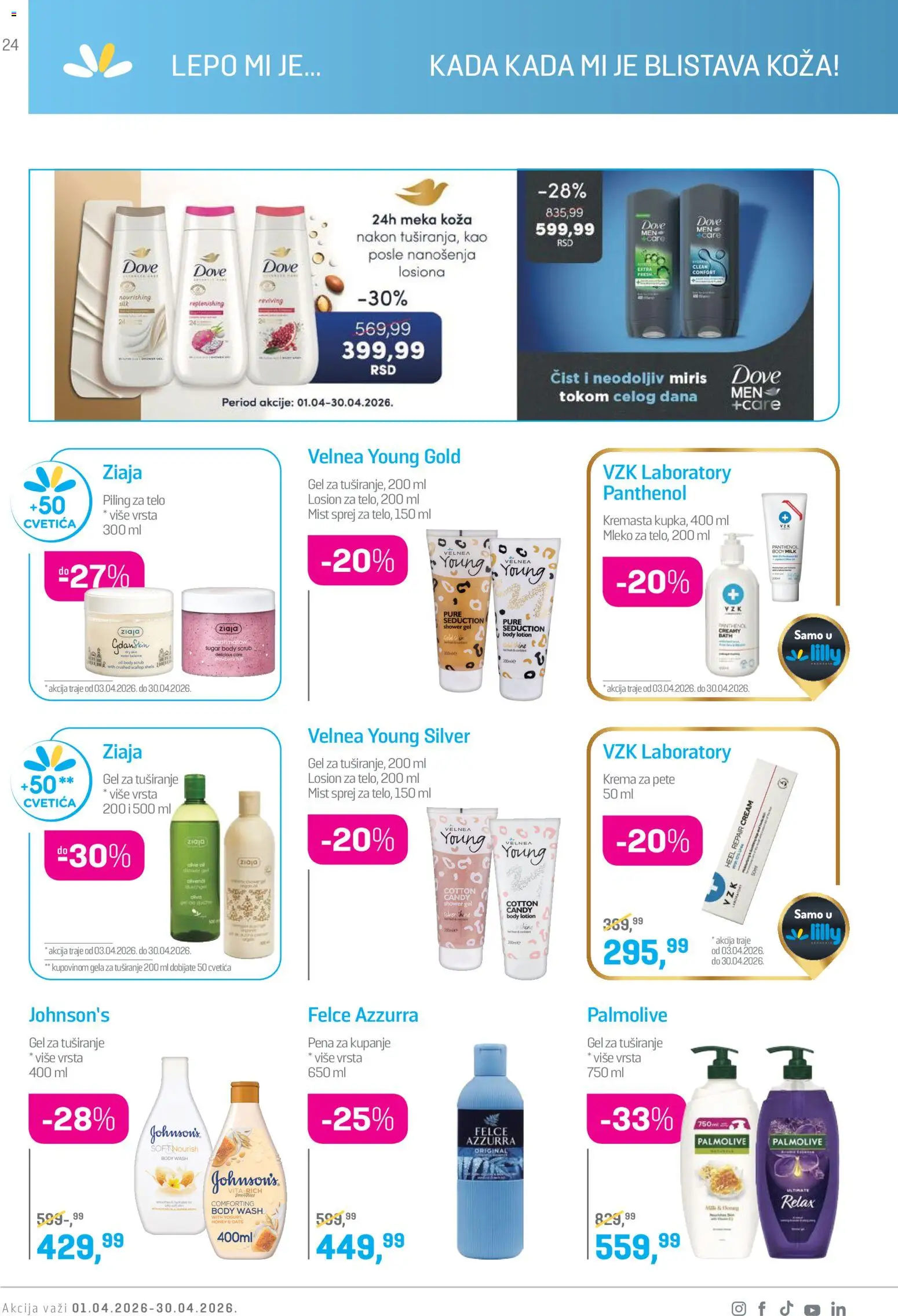 Lilly drogerie katalog - važi od 01.04.2026 | Strana: 24 | Proizvode: Candy, Gel za tuširanje, Dove, Pena za kupanje