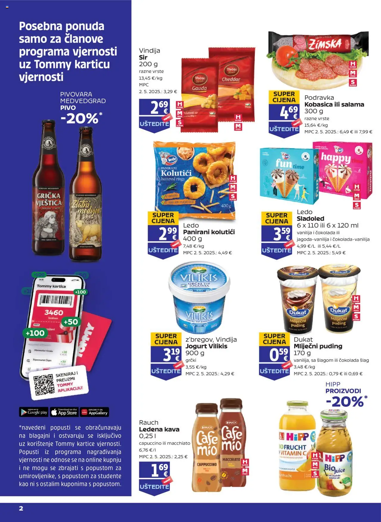 Tommy katalog | vrijedi od 14.08.2025 | Stranica: 2 | Proizvodi: Salama, Pivo, Sladoled, Cappuccino