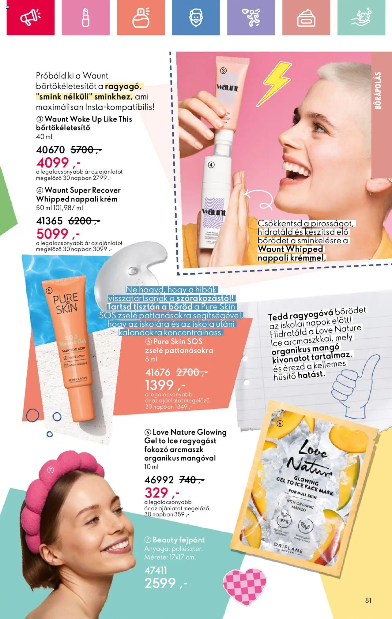 Oriflame akciós ujság - amely érvényes a következő dátumtól: 17.08.2025 | Oldal: 81 | Termékek: Smink, Mangó