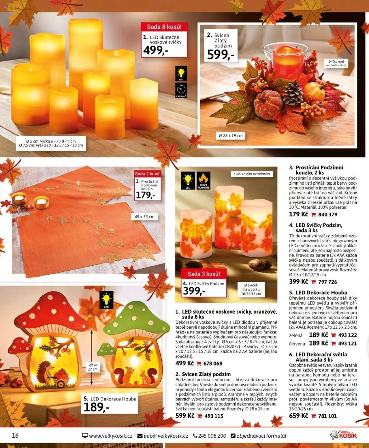 Velký Košík katalog říjen od 01.10.2025 | Strana: 16 | Produkty: Lucerna, Prostírání, Svíčky, Barvy